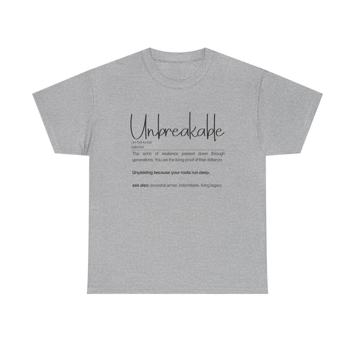 Unbreakable Message T-Shirt, Inspirational Gift, Unisex Cotton Tee, Motivational Apparel, Everyday Wear, Positive Vibes