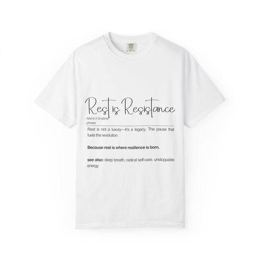 Rest is Resistance - Rest is not a luxury Unisex T-Shirt | Relaxation, Self-Care Gift, Quote Shirt