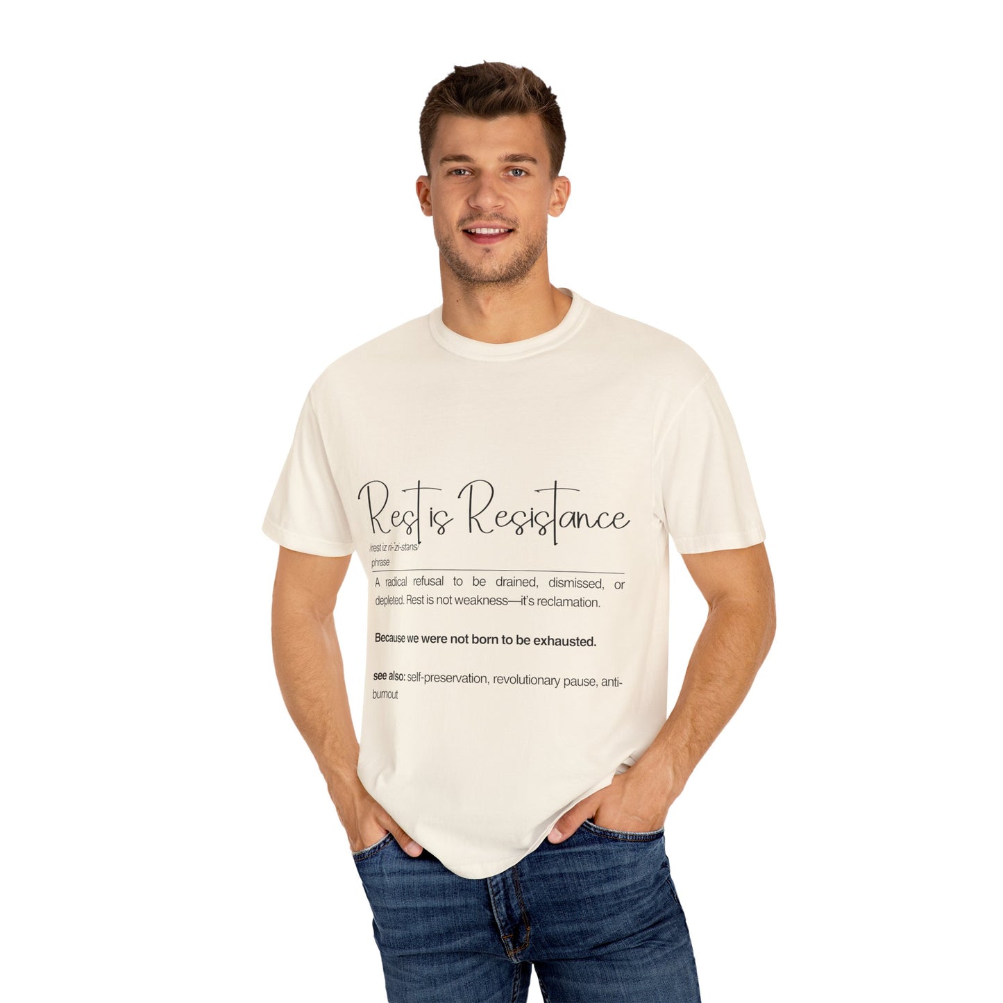 Rest is Resistance - A radical refusal to be drained, dismissed, or depleted Unisex T-Shirt, Relaxation Tee, Self-Care Shirt.