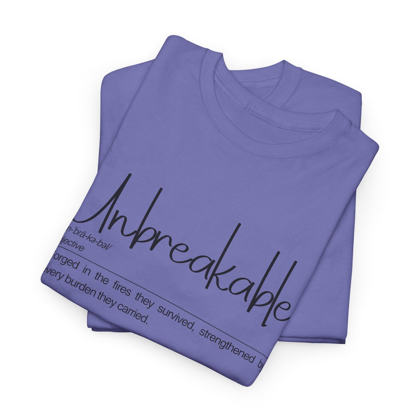 Unbreakable Inspirational Tee, Motivational Gift, Unisex Cotton Shirt, Self-Improvement Apparel, Casual Everyday Wear