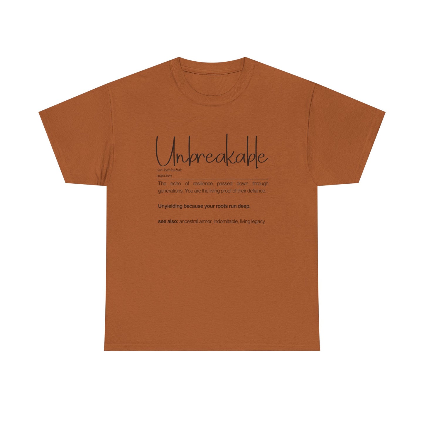 Unbreakable Message T-Shirt, Inspirational Gift, Unisex Cotton Tee, Motivational Apparel, Everyday Wear, Positive Vibes