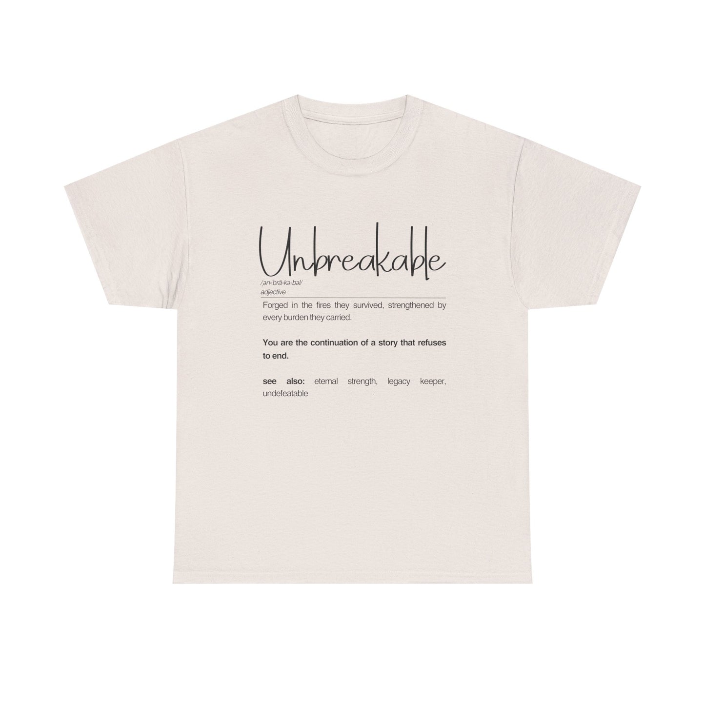 Unbreakable Inspirational Tee, Motivational Gift, Unisex Cotton Shirt, Self-Improvement Apparel, Casual Everyday Wear