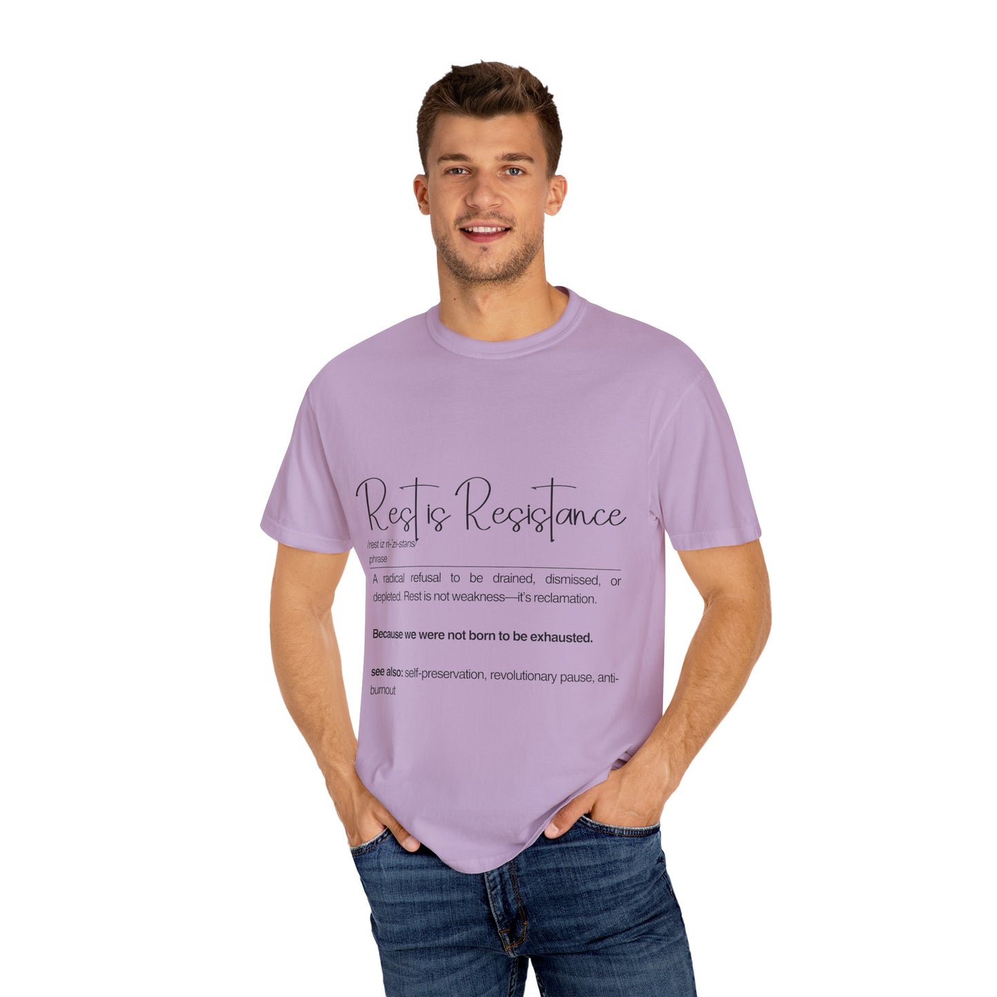 Rest is Resistance - A radical refusal to be drained, dismissed, or depleted Unisex T-Shirt, Relaxation Tee, Self-Care Shirt.