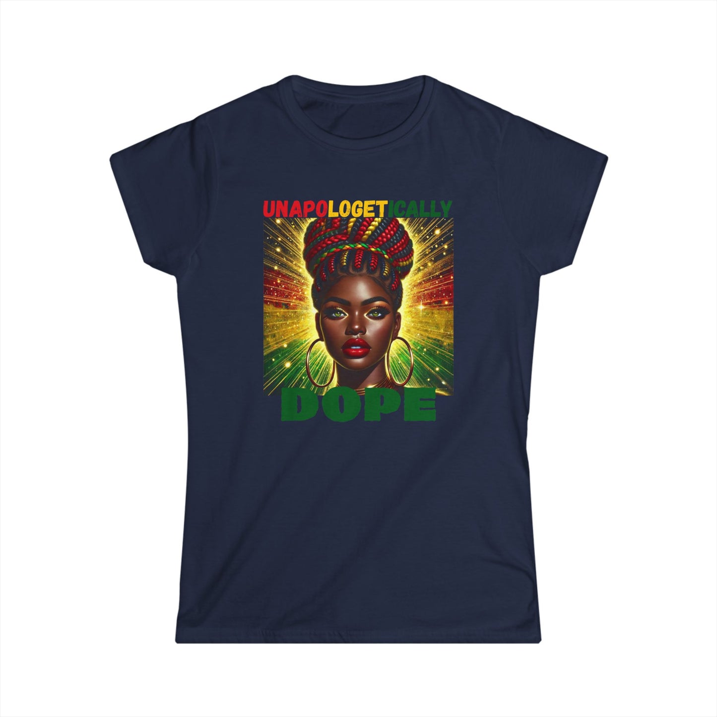 Unapologetically Dope Women's Tee - Empowering Graphic Shirt, Casual Wear, Gifts for Her, Black Girl Magic Fashion, Statement Tee