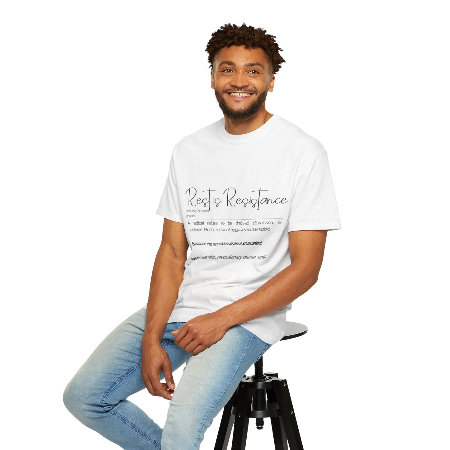 Rest is Resistance - A radical refusal to be drained, dismissed, or depleted Unisex T-Shirt, Relaxation Tee, Self-Care Shirt.