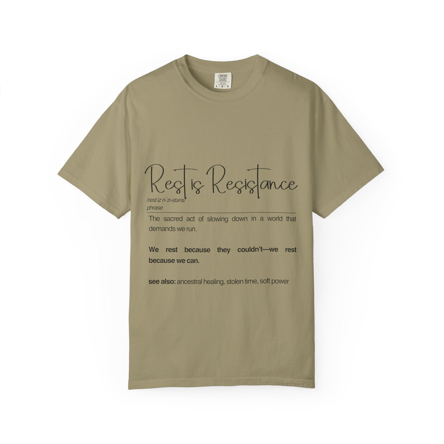 Rest is Resistance - The sacred act of slowing down in a world, Unisex T-Shirt, Inspirational Cotton Tee, Mindfulness Gift, Relaxation Shirt