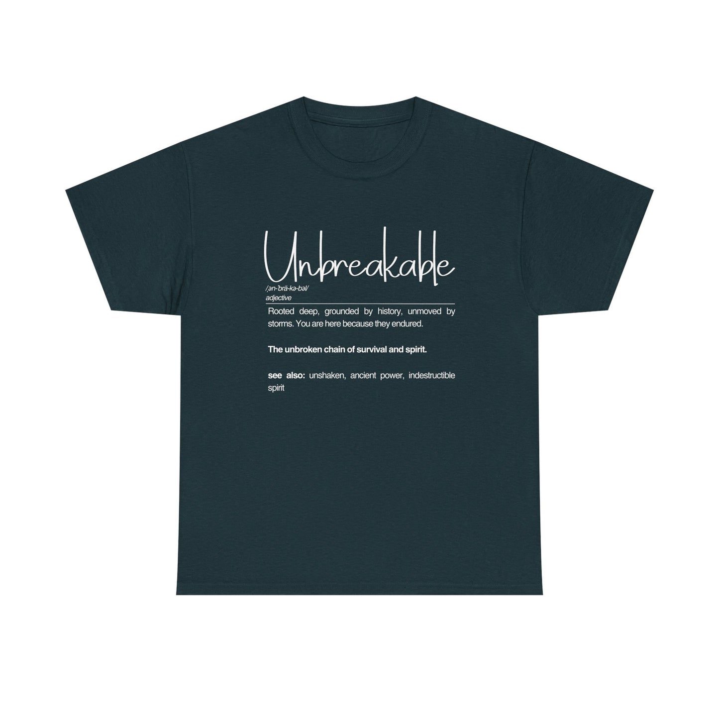 Unbreakable Definition Tee | Unisex Heavy Cotton Shirt, Vintage Inspirational Gift, Casual Wear, Motivational Quote T-Shirt