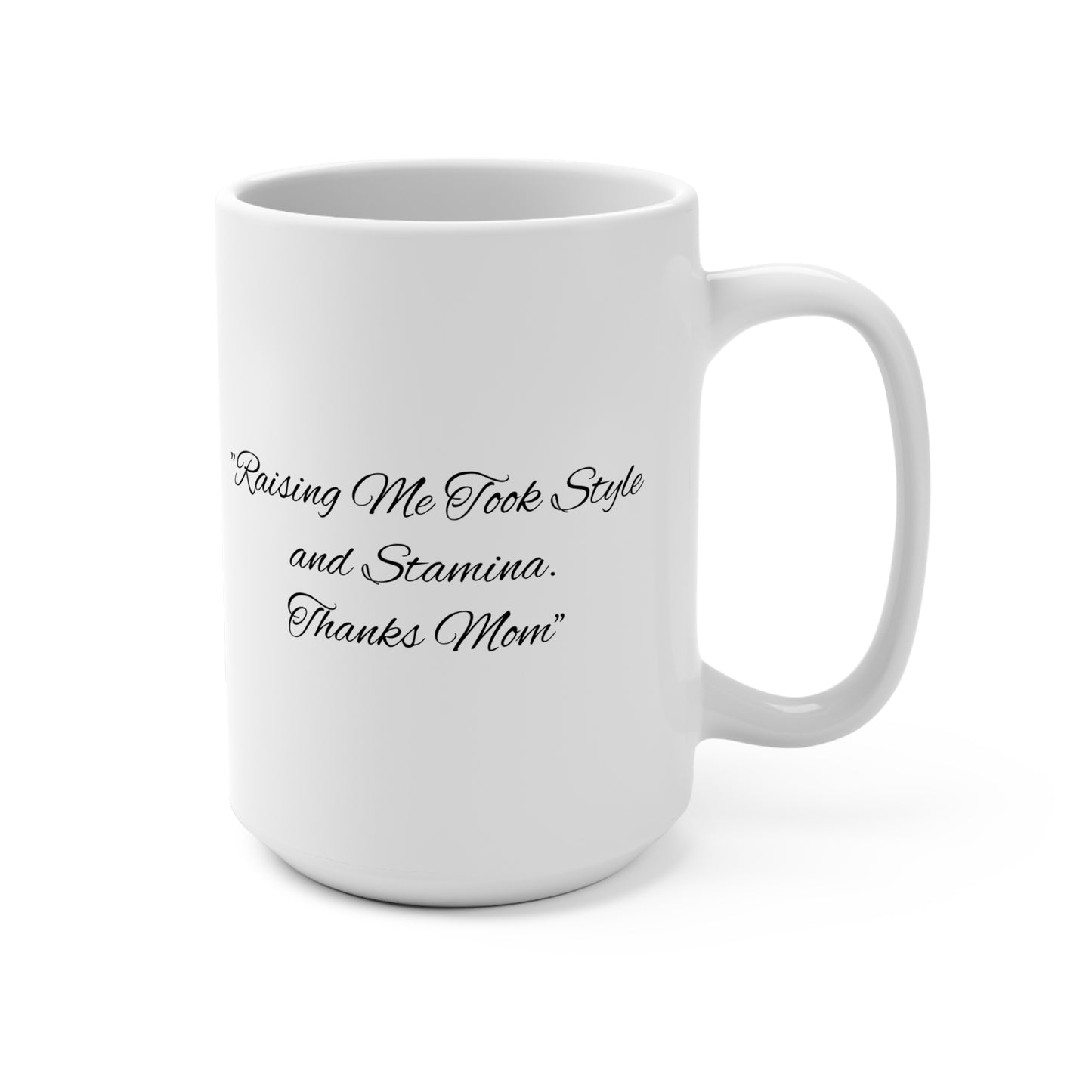 Inspirational Mom Mug - 15oz Coffee Cup with Floral Design & Heartfelt Quote