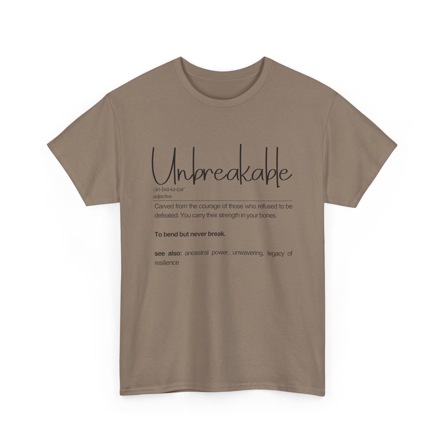 Unbreakable Unisex Heavy Cotton Tee, Empowering Cotton Shirt, Inspirational Tee, Motivational Gift, Casual Wear, Birthday Gift