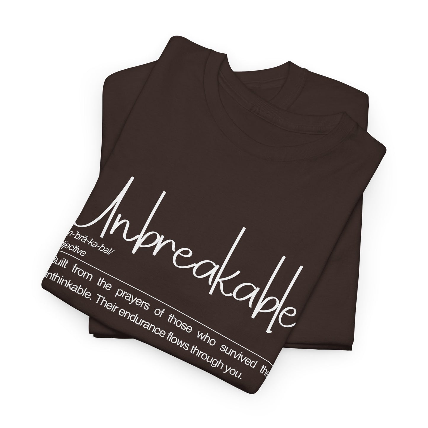 Unbreakable Unisex Cotton Tee - Built from the Prayers, for Everyday Wear, Cool Graphic T-Shirt, Gift for Him and Her