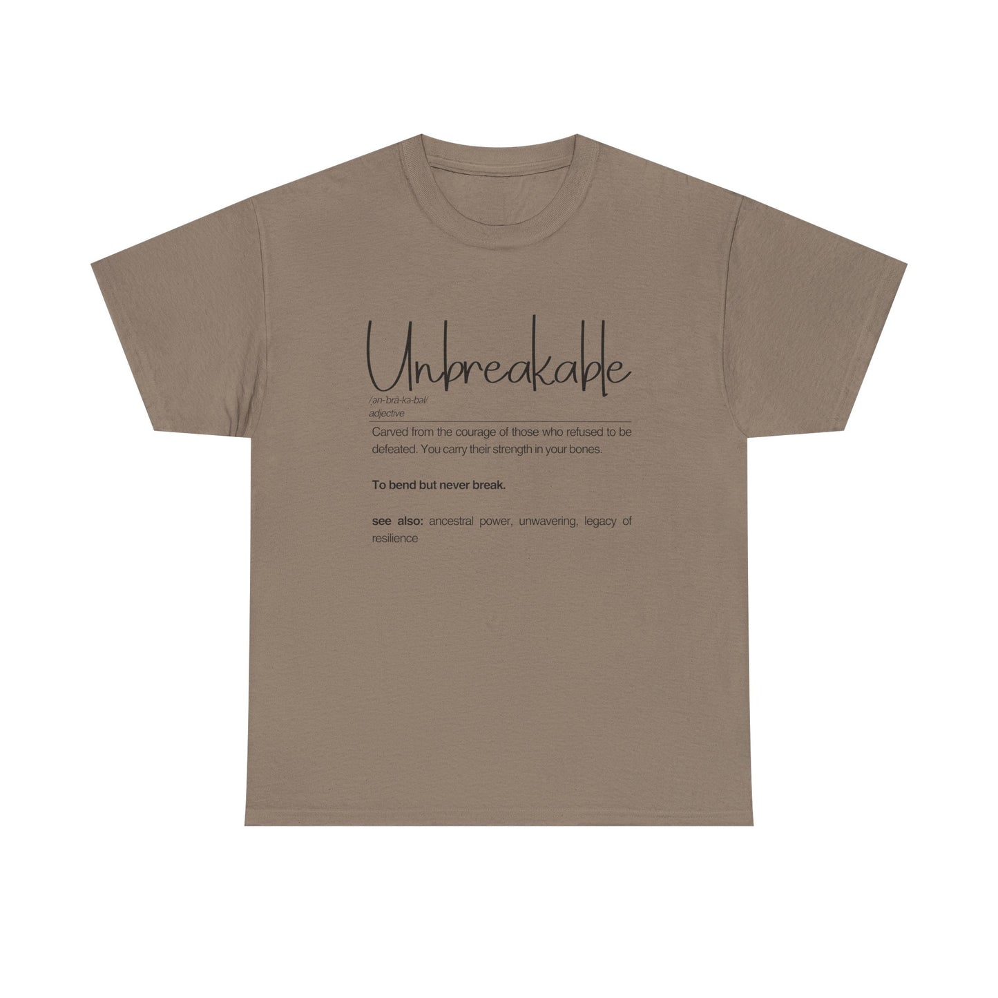 Unbreakable Unisex Heavy Cotton Tee, Empowering Cotton Shirt, Inspirational Tee, Motivational Gift, Casual Wear, Birthday Gift