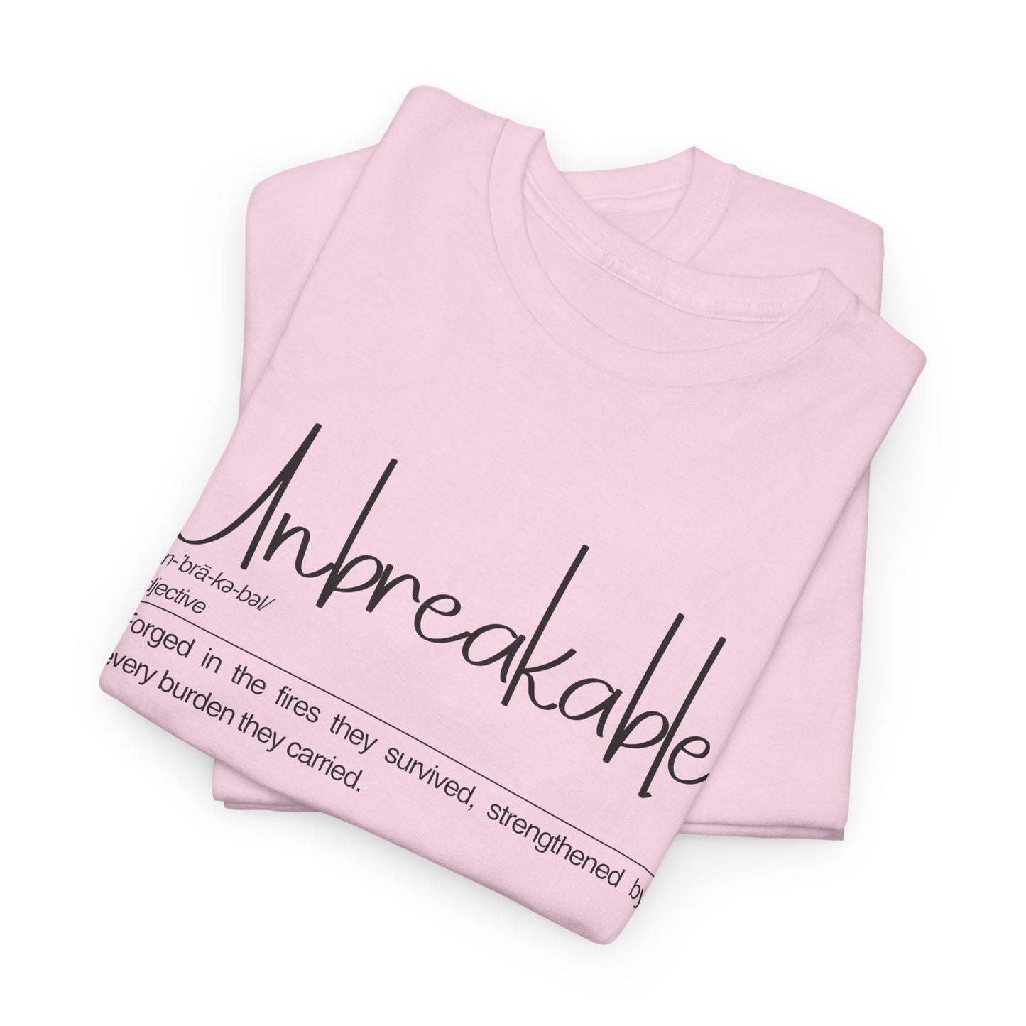 Unbreakable Inspirational Tee, Motivational Gift, Unisex Cotton Shirt, Self-Improvement Apparel, Casual Everyday Wear