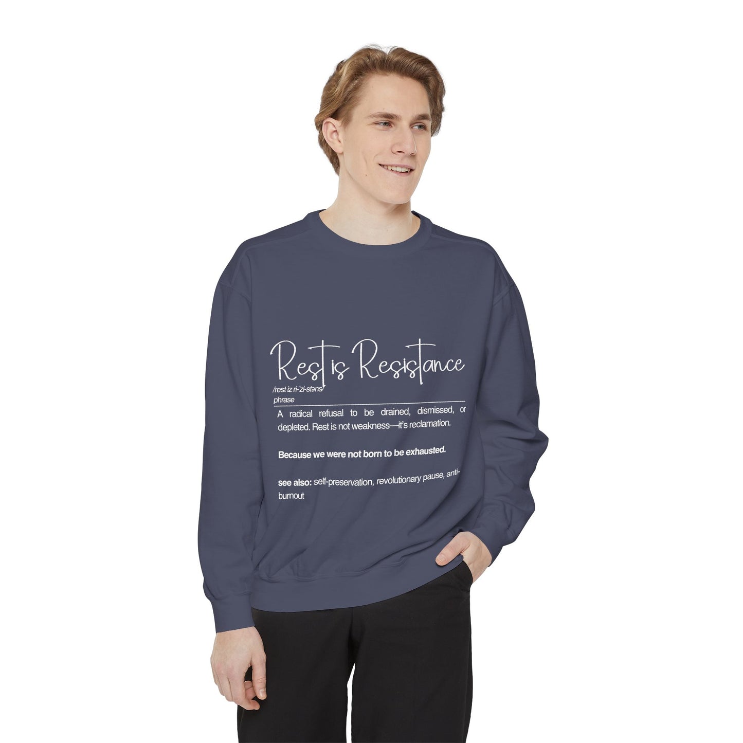 Rest is Resistance Sweatshirt | Comfortable & Empowering