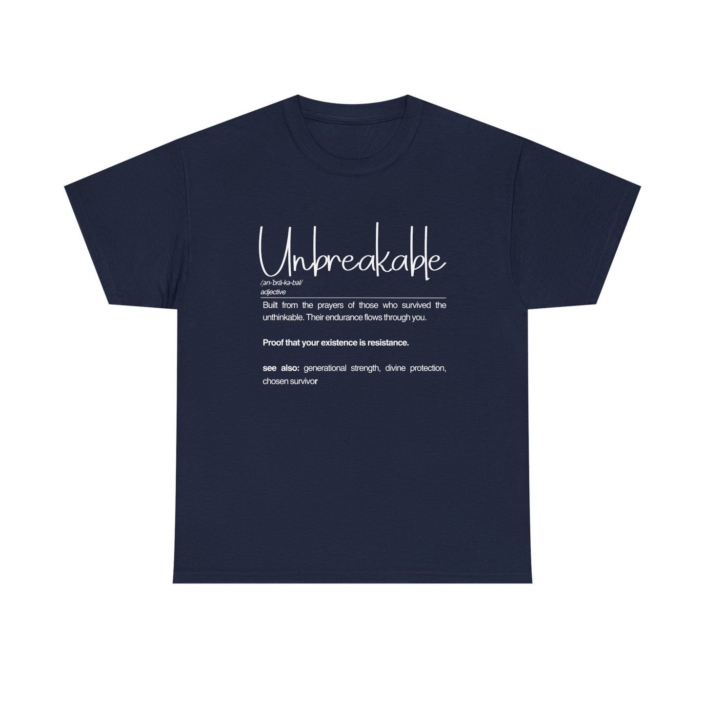 Unbreakable Unisex Cotton Tee - Built from the Prayers, for Everyday Wear, Cool Graphic T-Shirt, Gift for Him and Her
