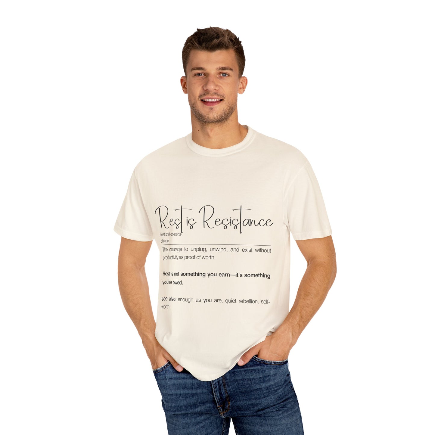 Rest is Resistance - The courage to unplug, unwind, and exist without productivity Unisex T-Shirt, Mindfulness | Self-Care Wear, Cozy Apparel