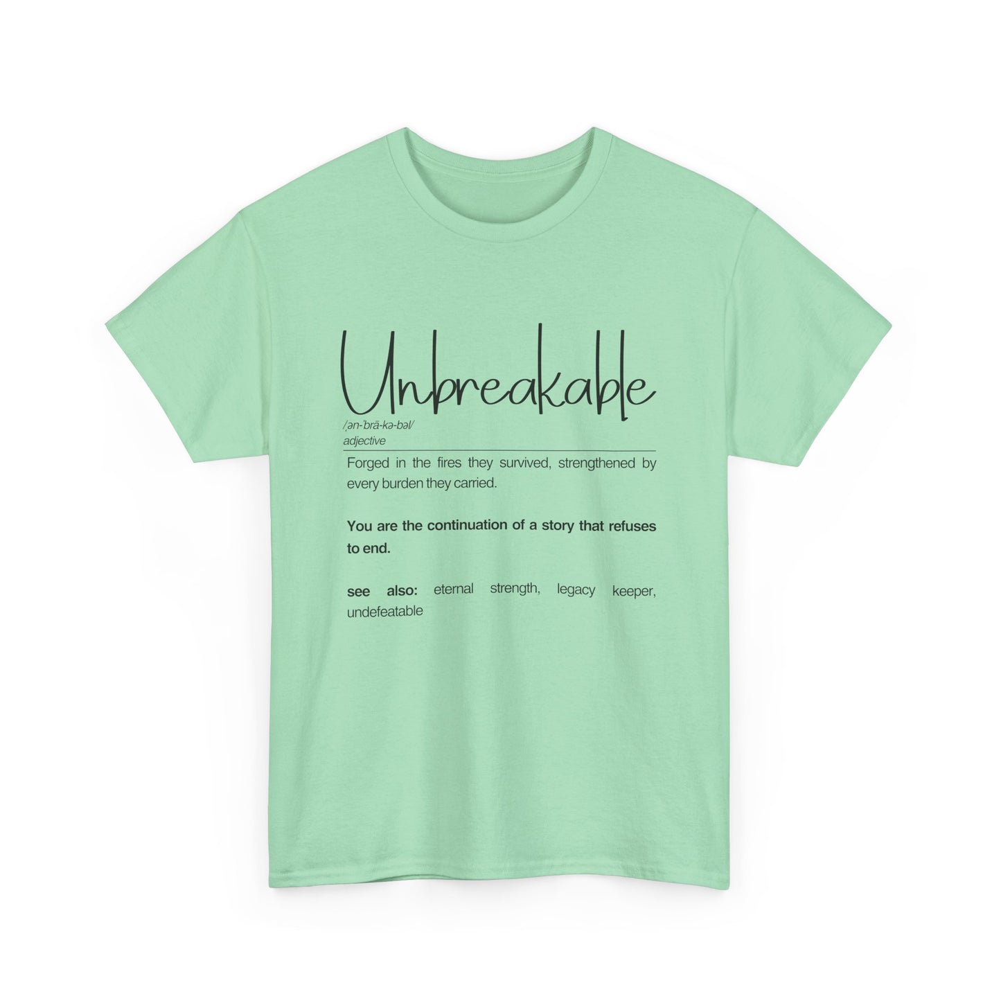 Unbreakable Inspirational Tee, Motivational Gift, Unisex Cotton Shirt, Self-Improvement Apparel, Casual Everyday Wear