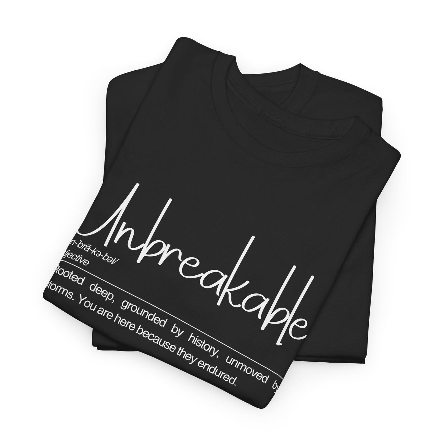 Unbreakable Definition Tee | Unisex Heavy Cotton Shirt, Vintage Inspirational Gift, Casual Wear, Motivational Quote T-Shirt