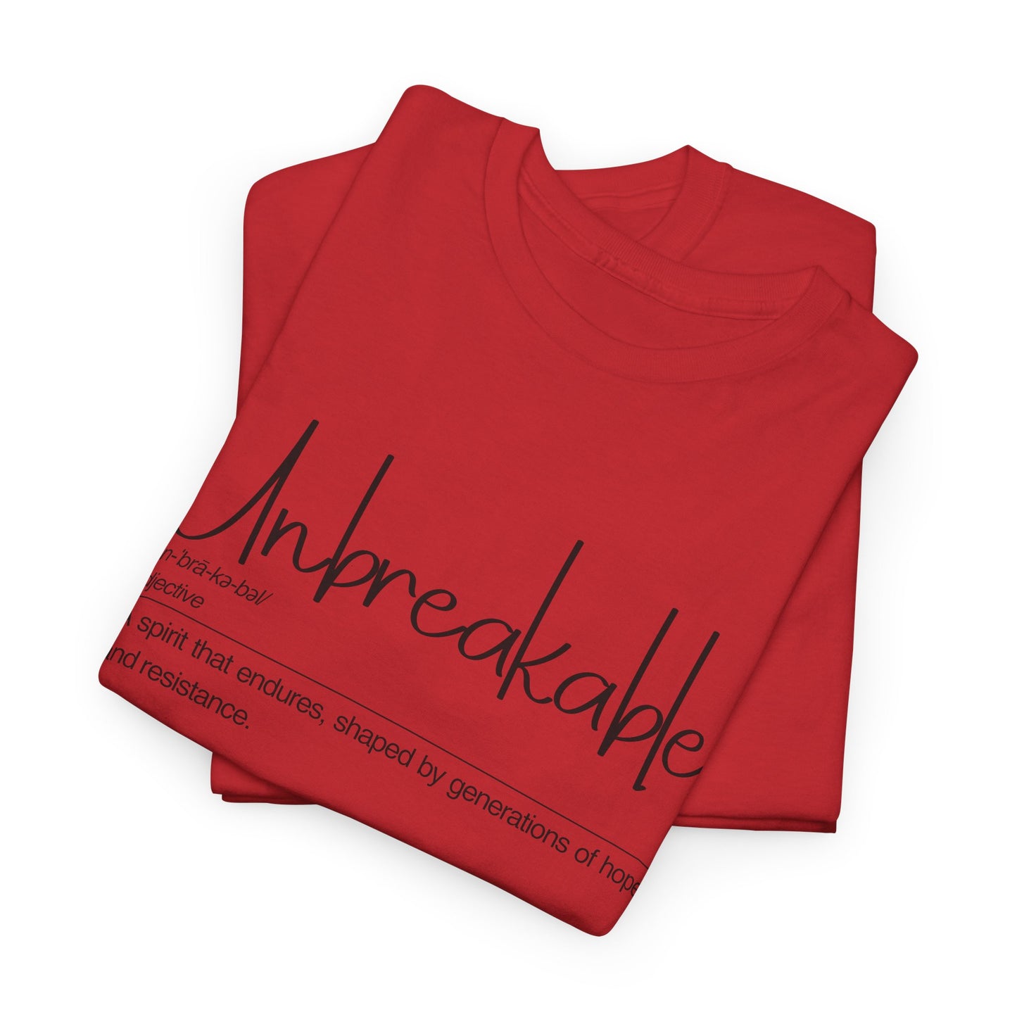 Unbreakable Unisex Heavy Cotton Tee, Inspirational Shirt, Motivational Tee, Gift for Friends, Positive Affirmation Apparel