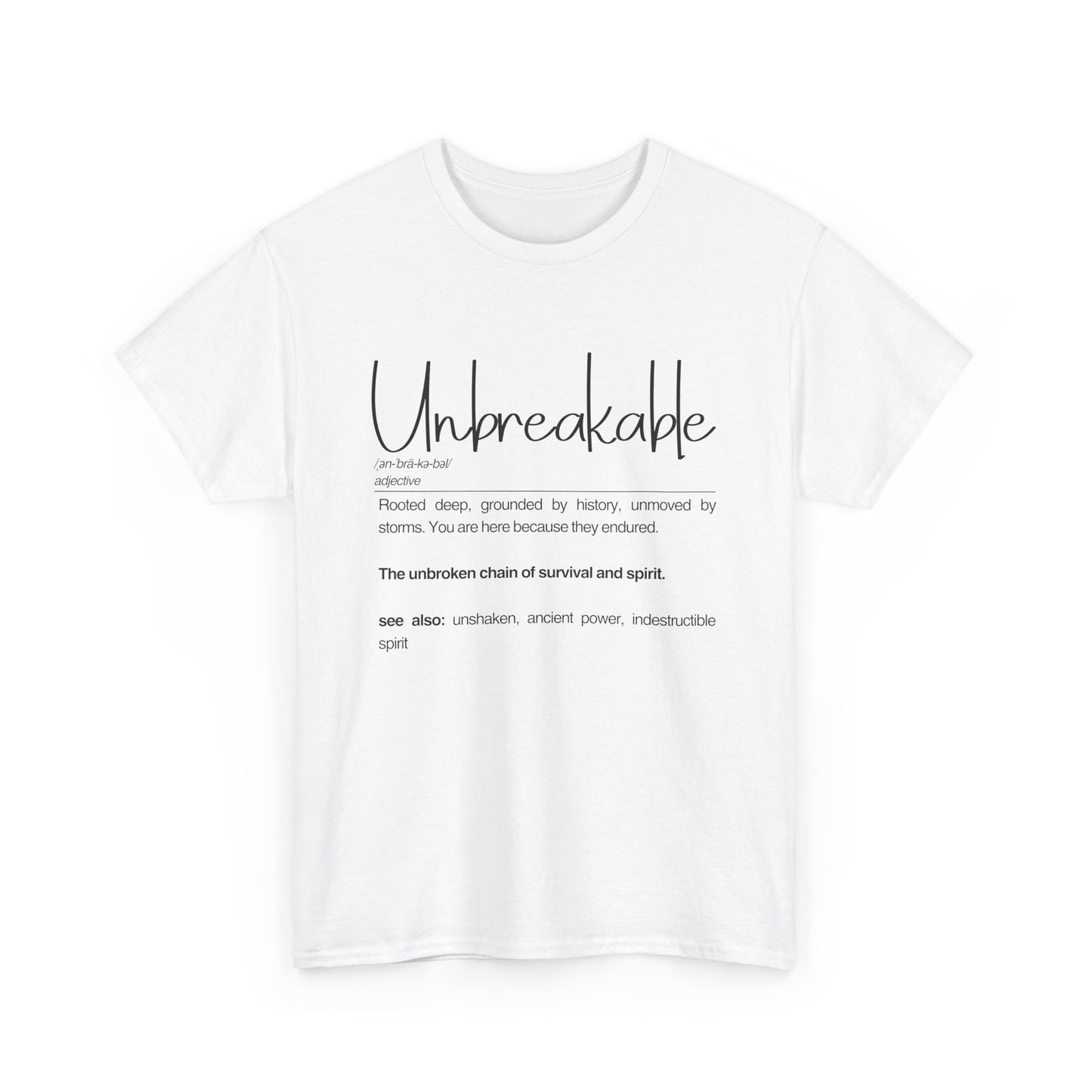 Unbreakable Unisex Heavy Cotton Tee | Casual Wear, Inspirational Gift, Everyday Comfort, Birthday Present, Motivational Apparel
