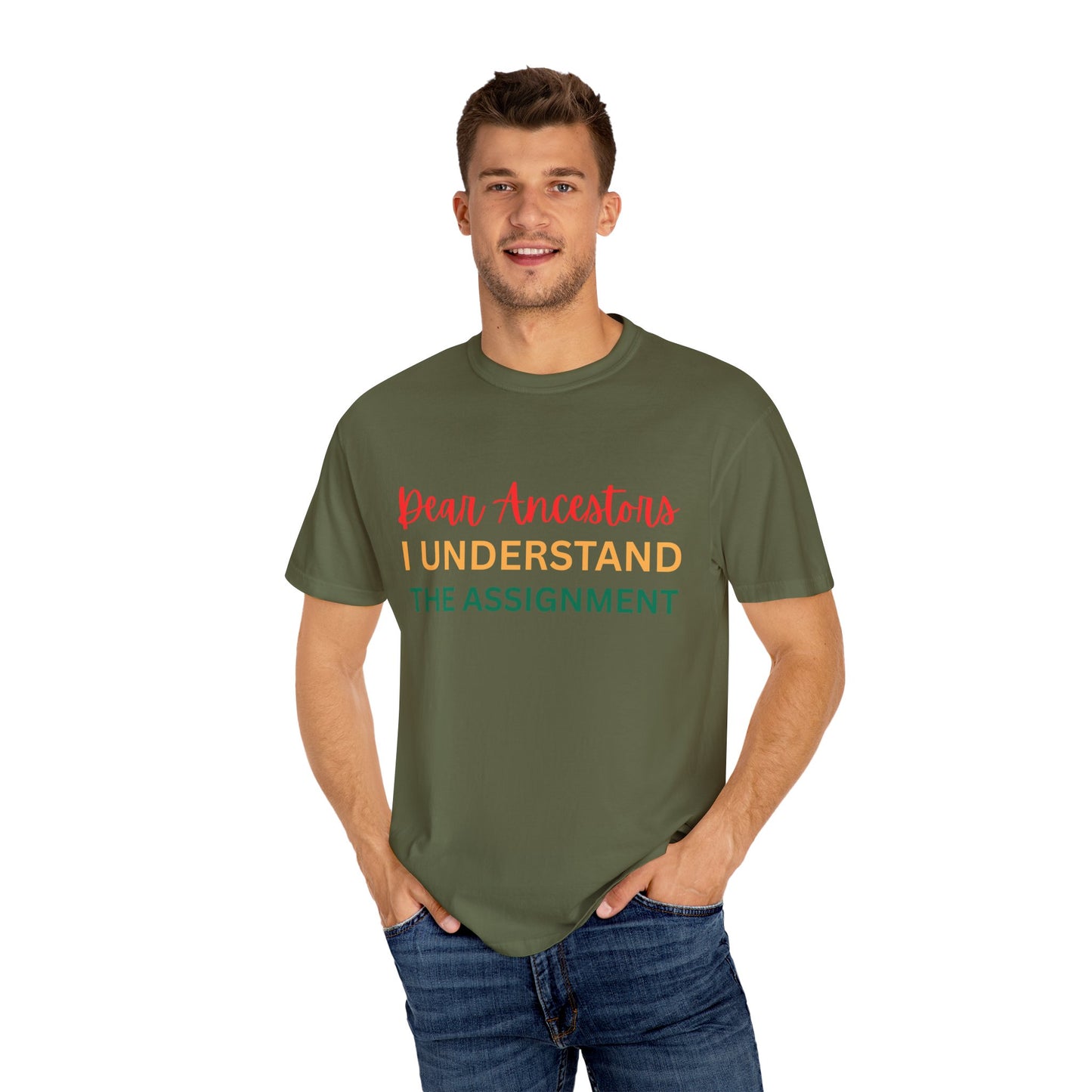 Dear Ancestors Unisex T-shirt, Funny Tee, Gift for Family, Heritage Pride Shirt, Casual Everyday Wear, Unique Statement Tee