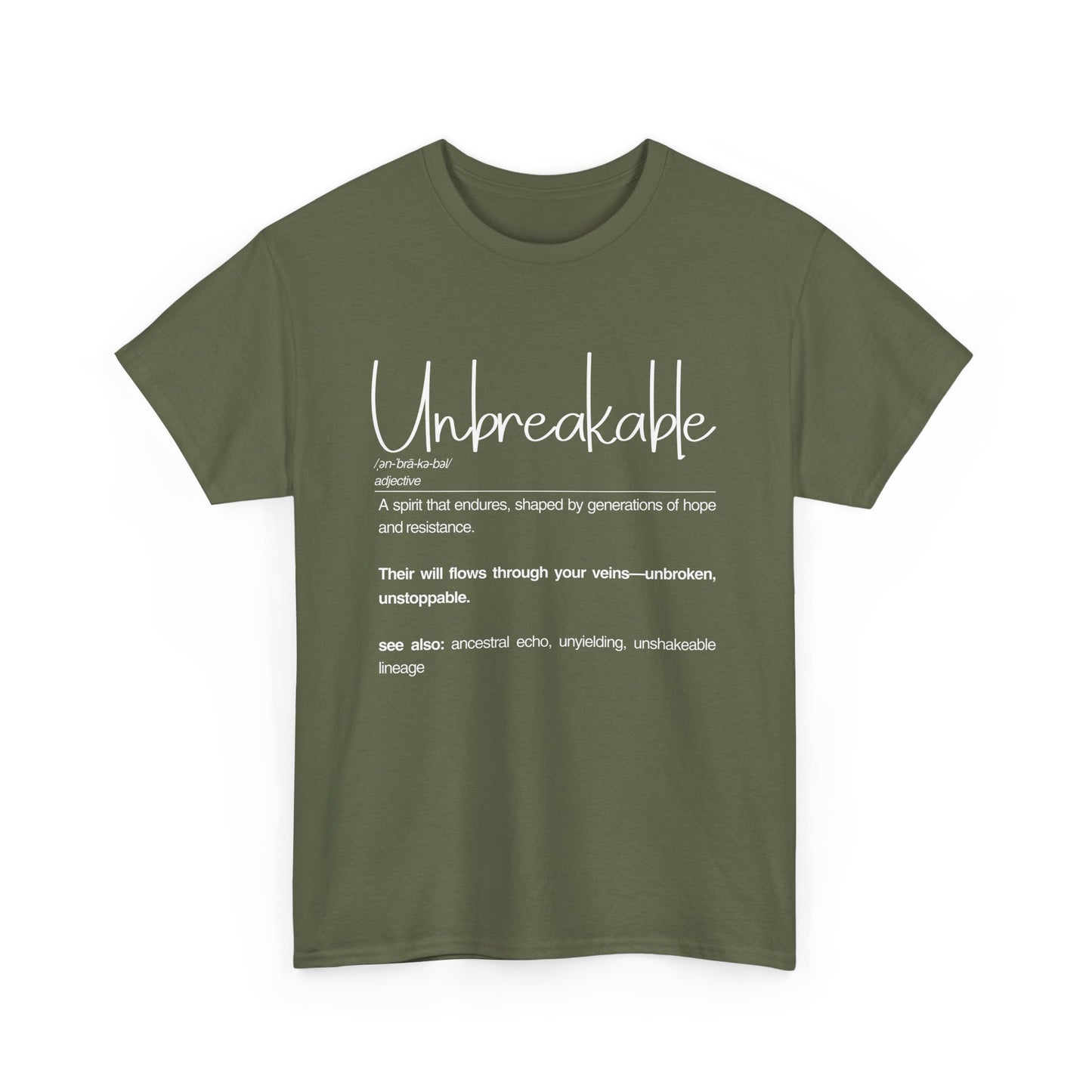 Unbreakable Unisex Heavy Cotton Tee | Inspirational Shirt, Casual Wear, Gifts for Friends, Motivational Apparel, Everyday Comfort