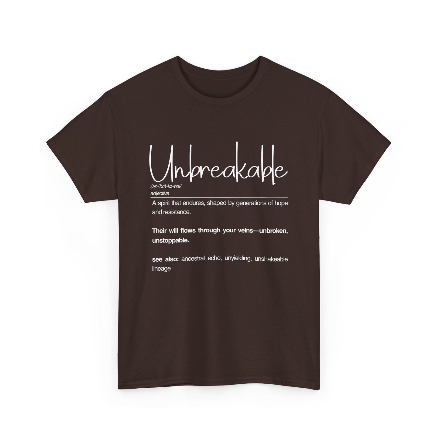 Unbreakable Unisex Heavy Cotton Tee | Inspirational Shirt, Casual Wear, Gifts for Friends, Motivational Apparel, Everyday Comfort