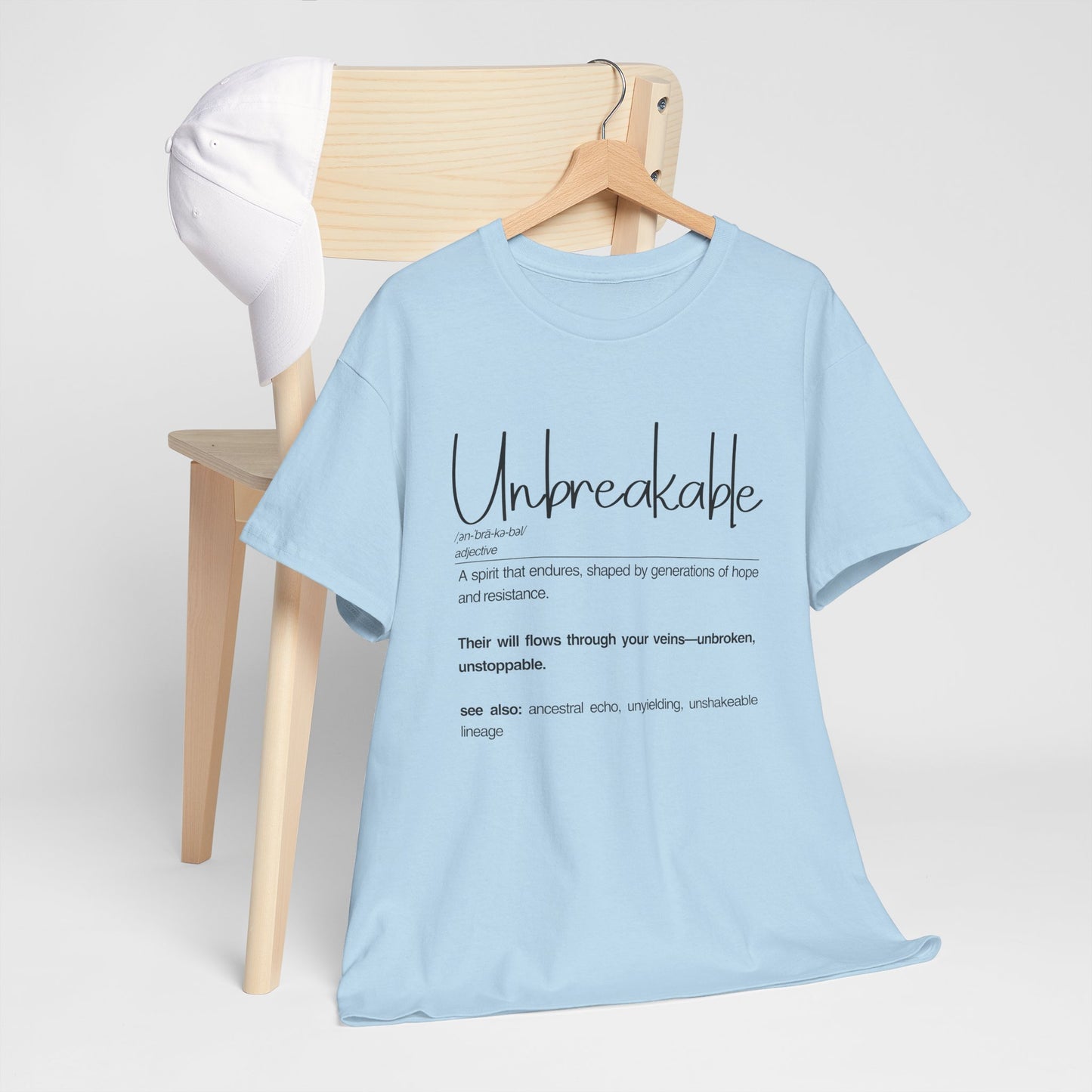 Unbreakable Unisex Heavy Cotton Tee, Inspirational Shirt, Motivational Tee, Gift for Friends, Positive Affirmation Apparel