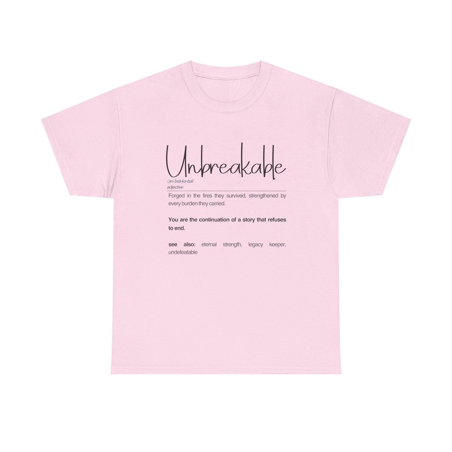 Unbreakable Inspirational Tee, Motivational Gift, Unisex Cotton Shirt, Self-Improvement Apparel, Casual Everyday Wear