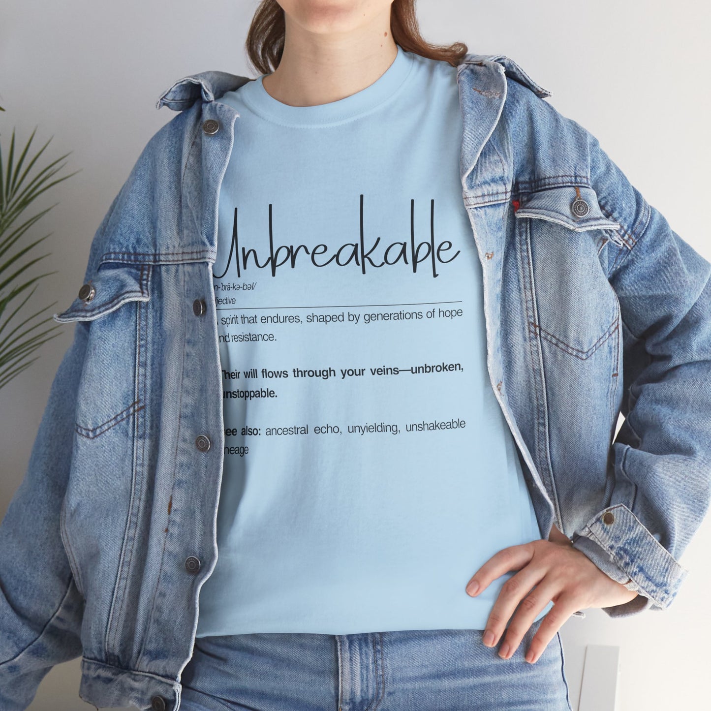 Unbreakable Unisex Heavy Cotton Tee, Inspirational Shirt, Motivational Tee, Gift for Friends, Positive Affirmation Apparel