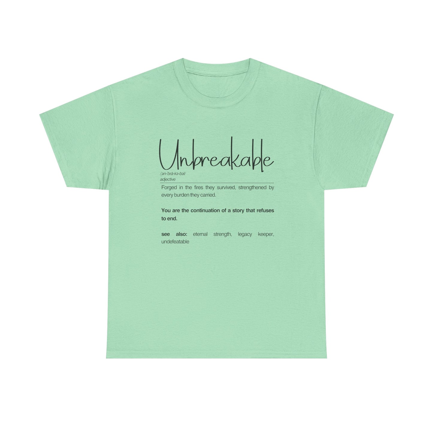Unbreakable Inspirational Tee, Motivational Gift, Unisex Cotton Shirt, Self-Improvement Apparel, Casual Everyday Wear