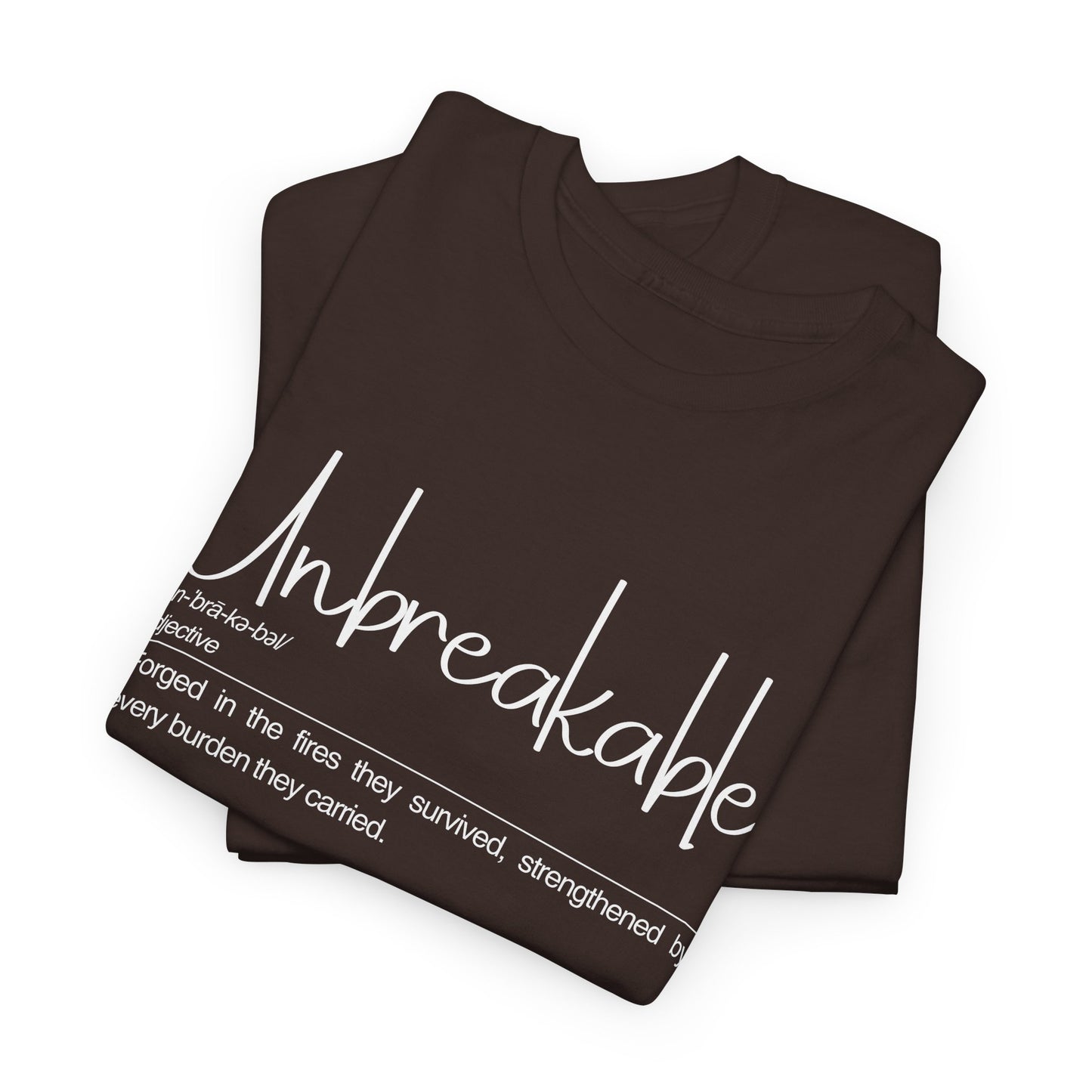 Unbreakable Unisex Heavy Cotton Tee - Motivational Shirt, Gift for Strength, Empowerment Apparel, Everyday Wear, Inspirational Clothing