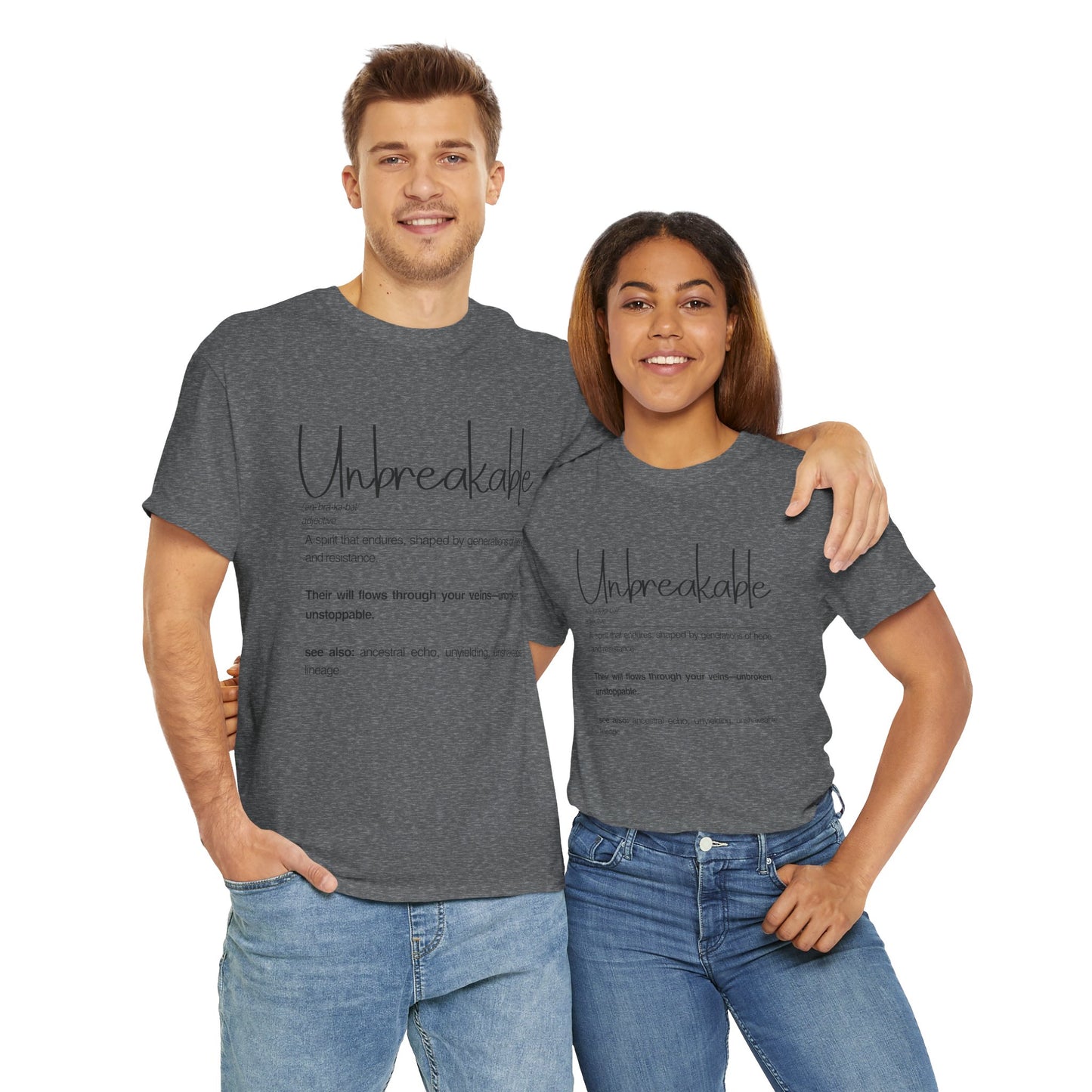 Unbreakable Unisex Heavy Cotton Tee, Inspirational Shirt, Motivational Tee, Gift for Friends, Positive Affirmation Apparel