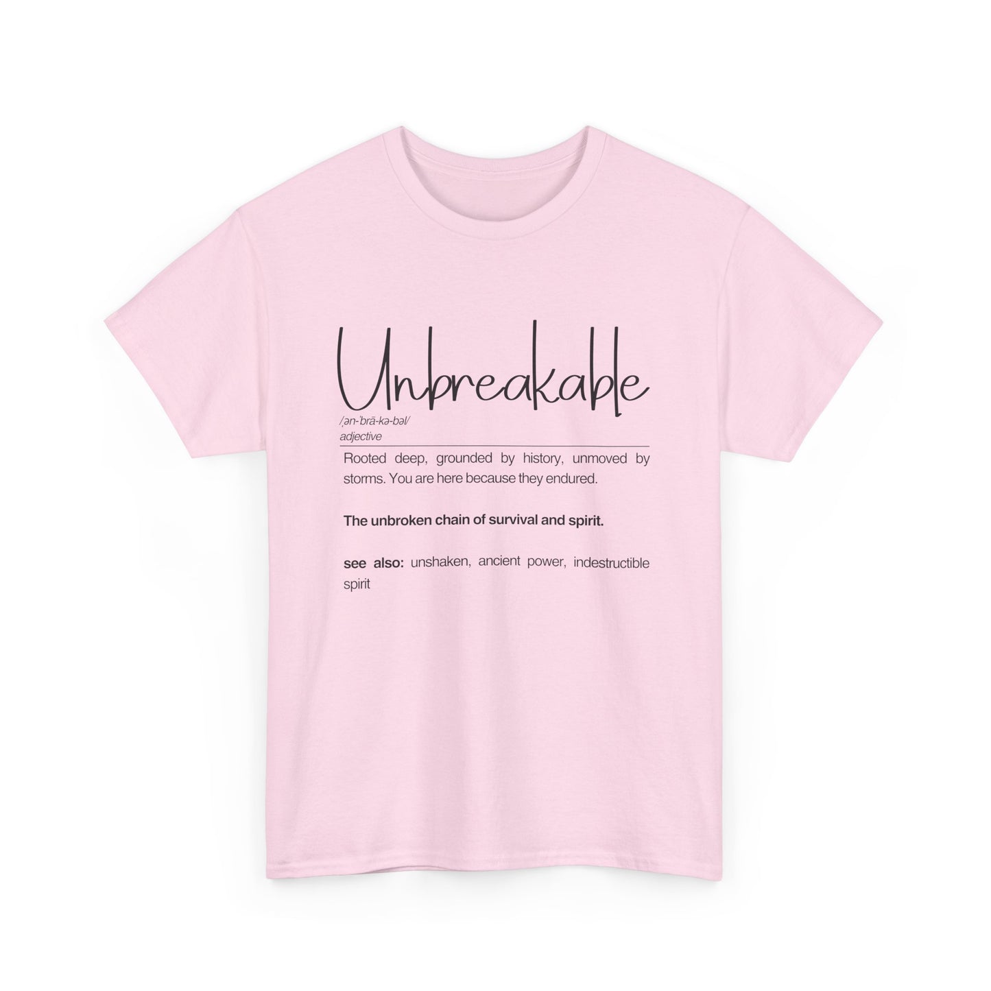 Unbreakable Unisex Heavy Cotton Tee | Casual Wear, Inspirational Gift, Everyday Comfort, Birthday Present, Motivational Apparel