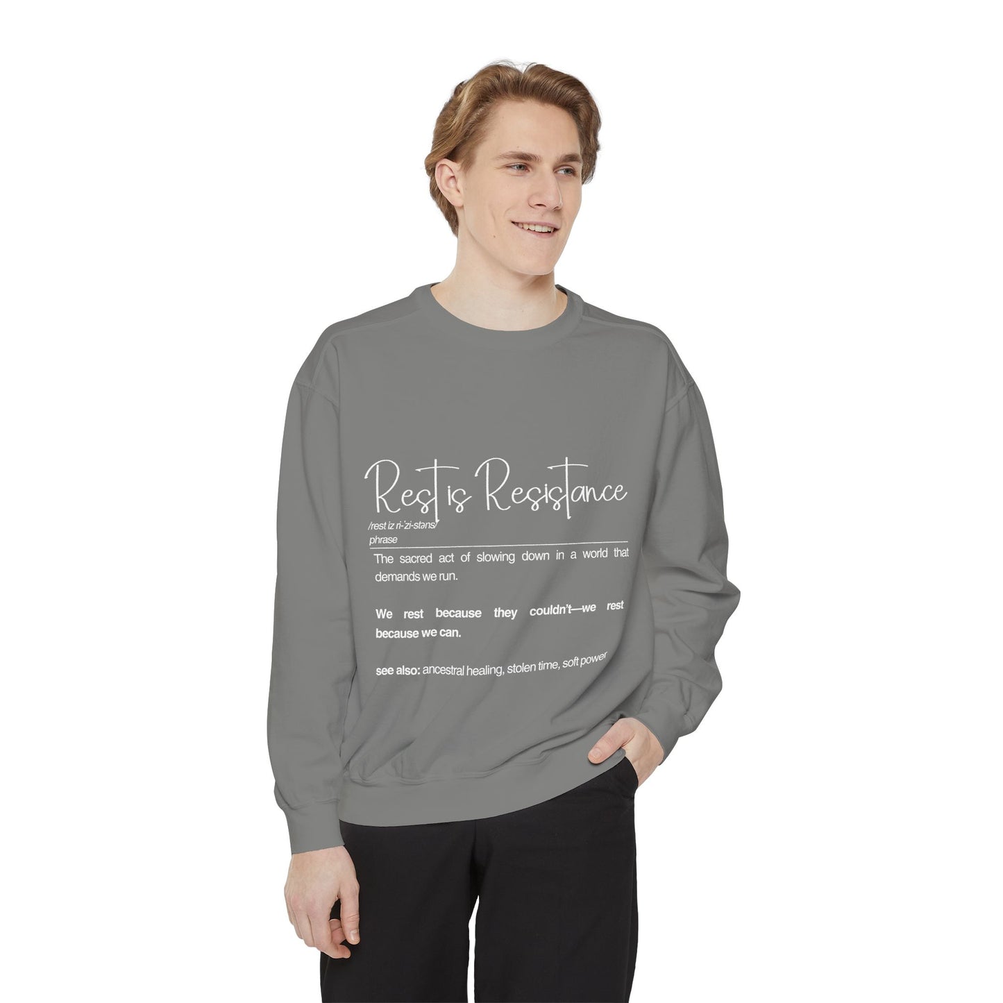 Rest to Resistance Sweatshirt - Empowering