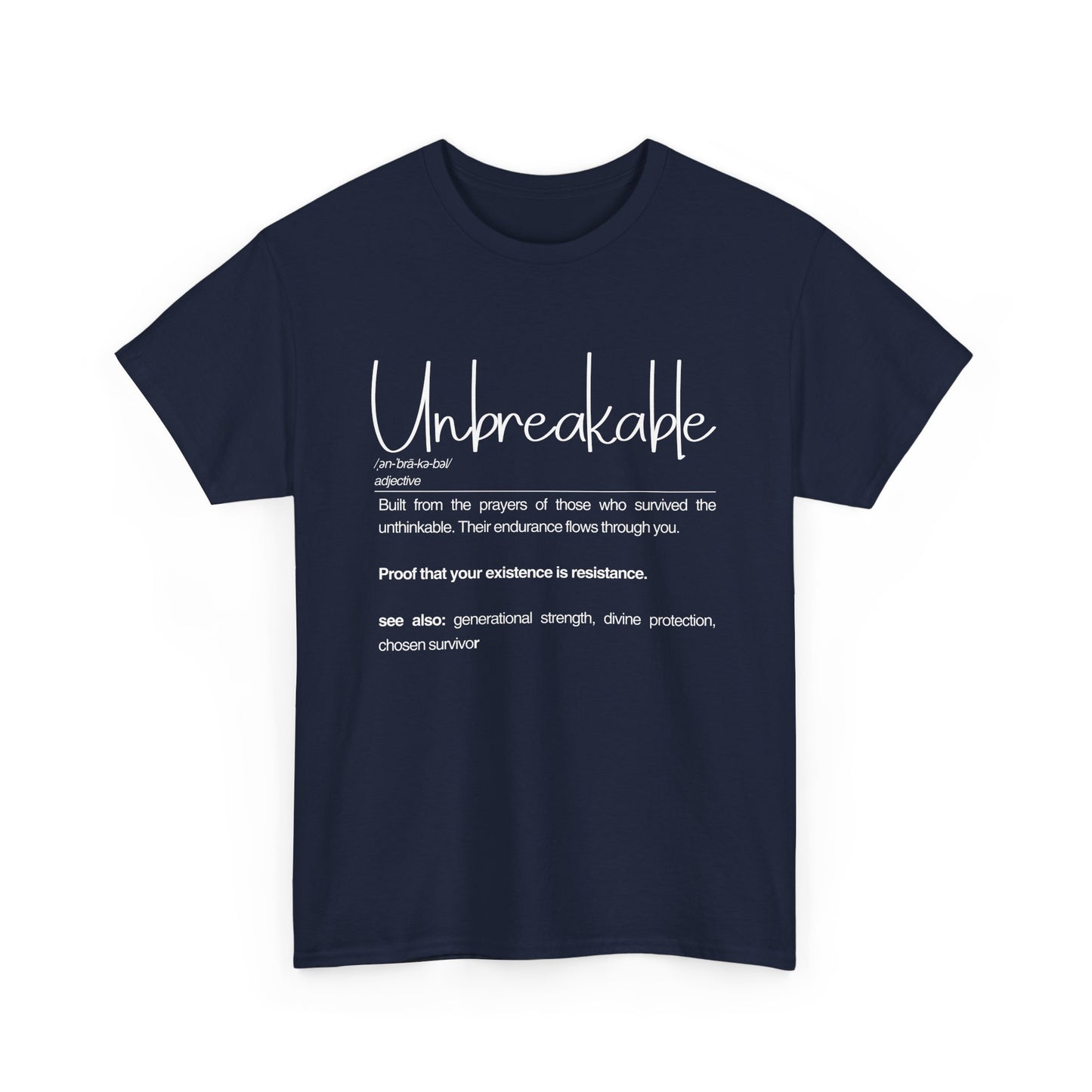 Unbreakable Unisex Cotton Tee - Built from the Prayers, for Everyday Wear, Cool Graphic T-Shirt, Gift for Him and Her