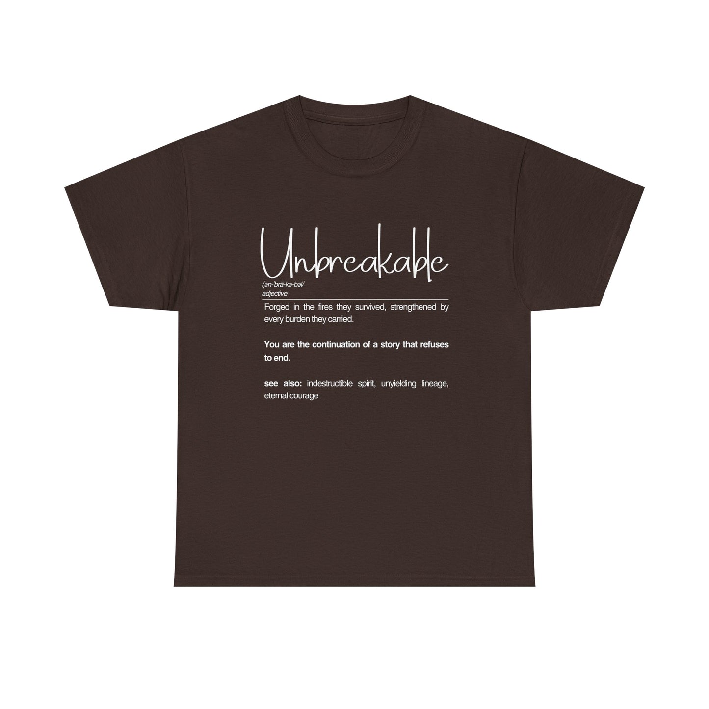 Unbreakable Unisex Heavy Cotton Tee - Motivational Shirt, Gift for Strength, Empowerment Apparel, Everyday Wear, Inspirational Clothing