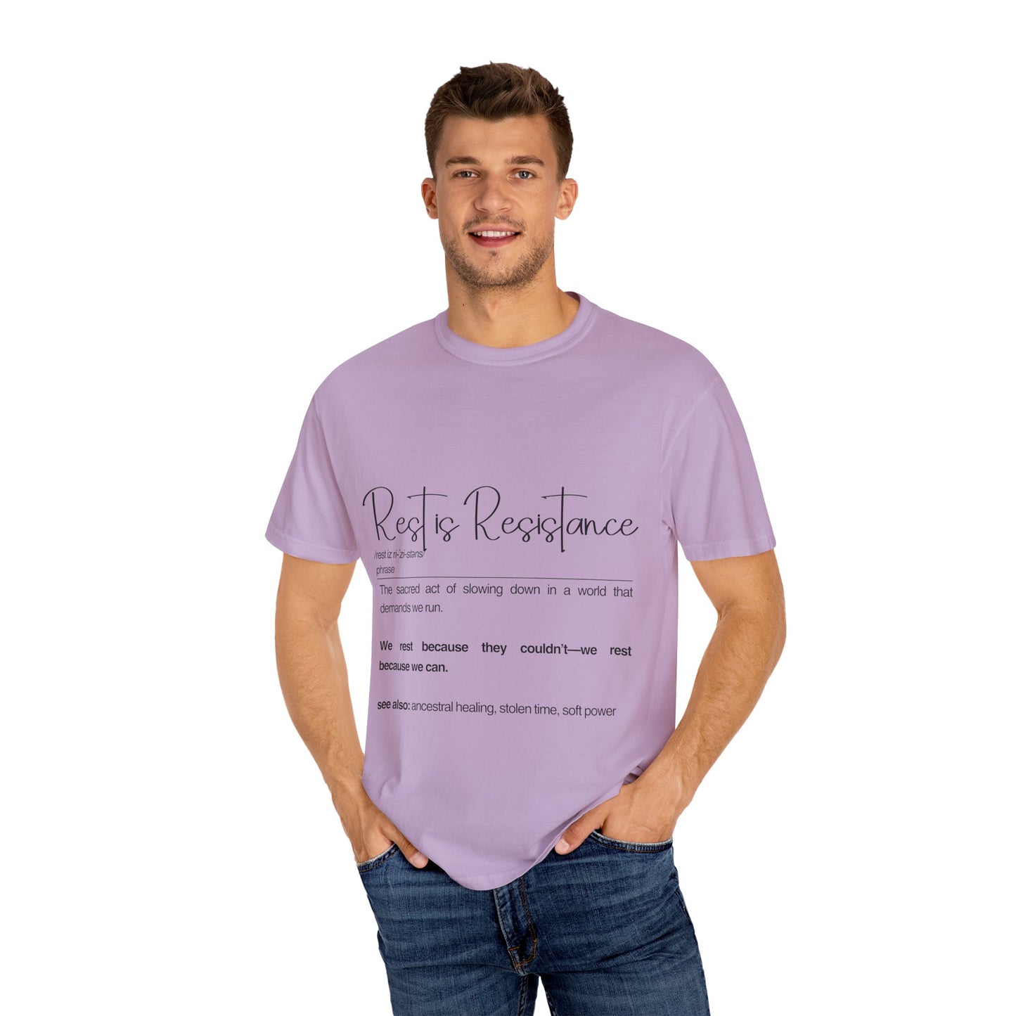 Rest is Resistance - The sacred act of slowing down in a world, Unisex T-Shirt, Inspirational Cotton Tee, Mindfulness Gift, Relaxation Shirt