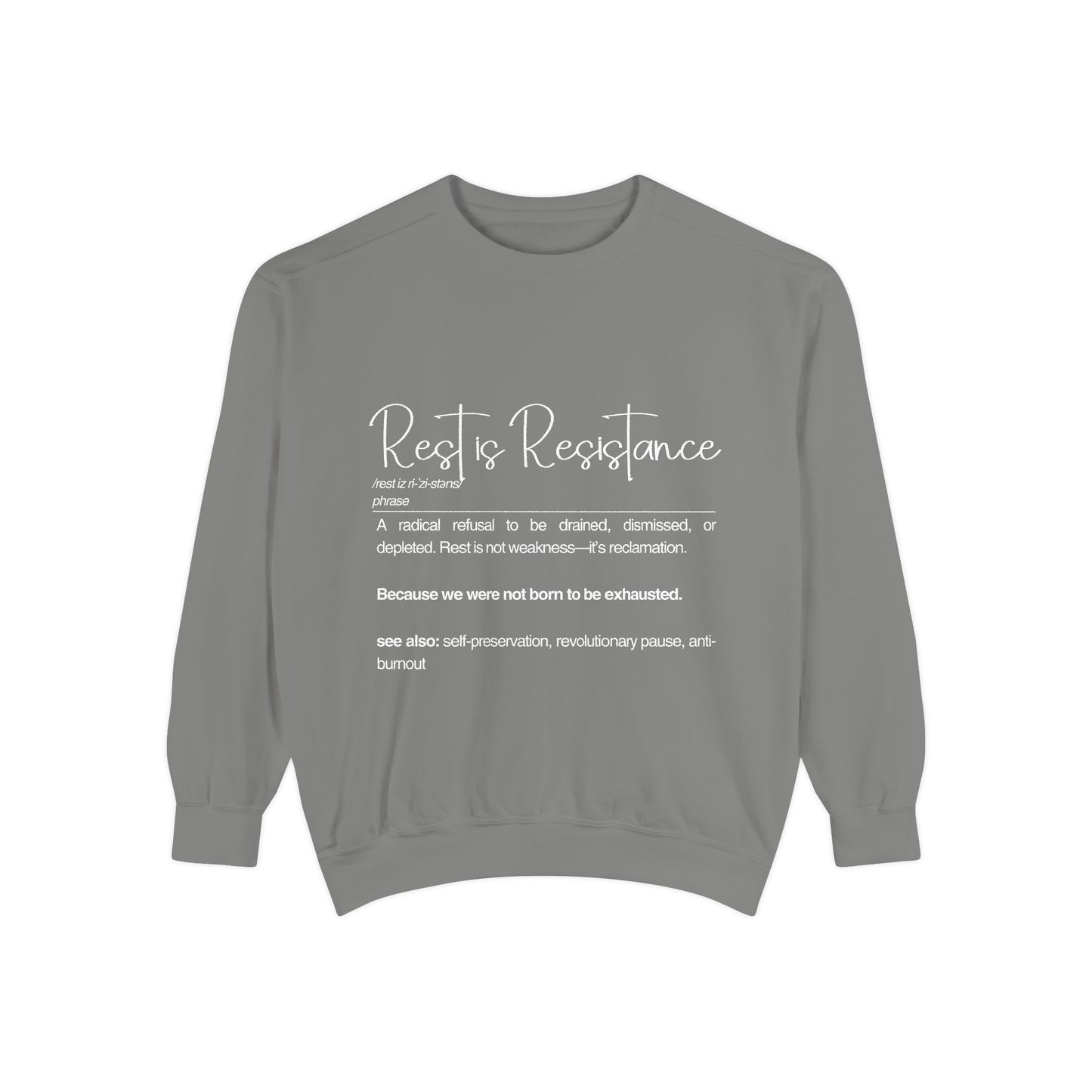 Rest is Resistance Sweatshirt | Comfortable & Empowering