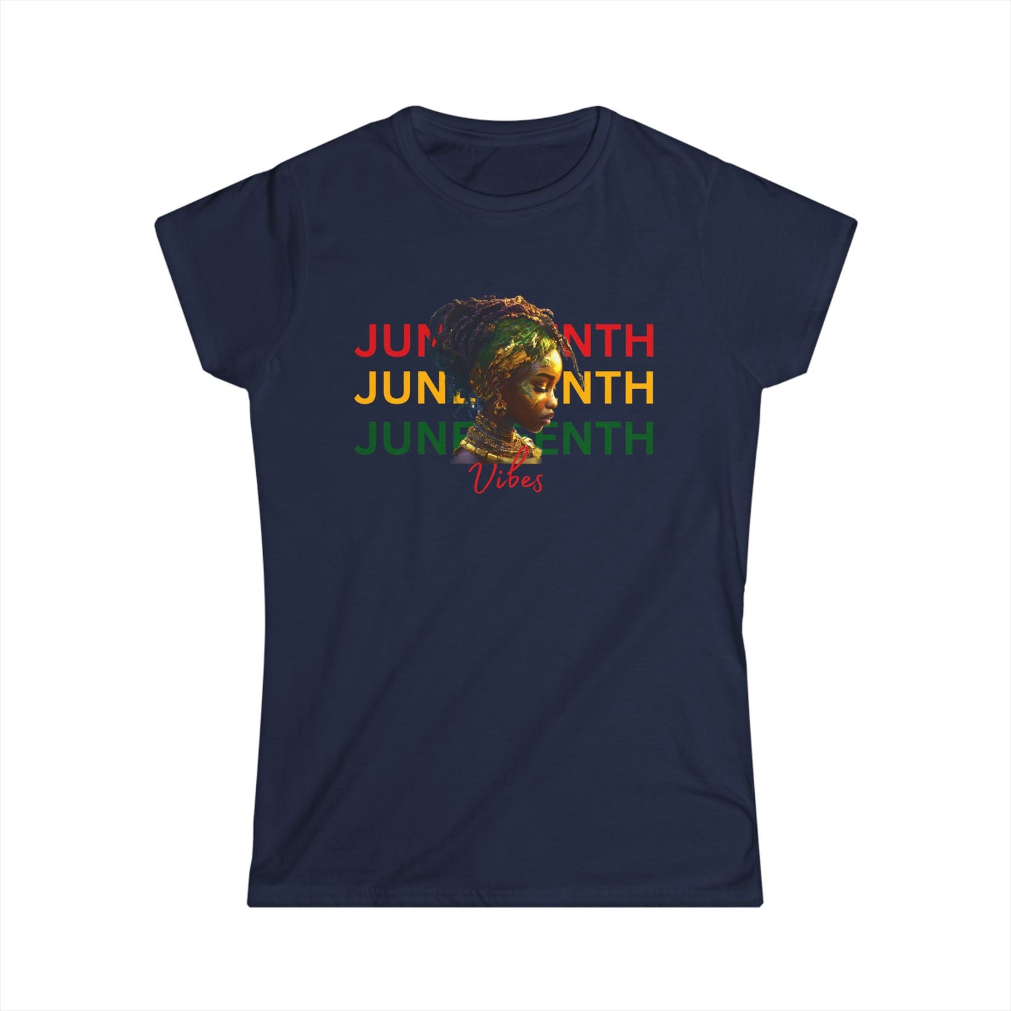 Juneteenth Vibes Women's Softstyle Tee, Black History Month Shirt, Affirmation Tee, Celebration Top, Comfortable Graphic T-Shirt