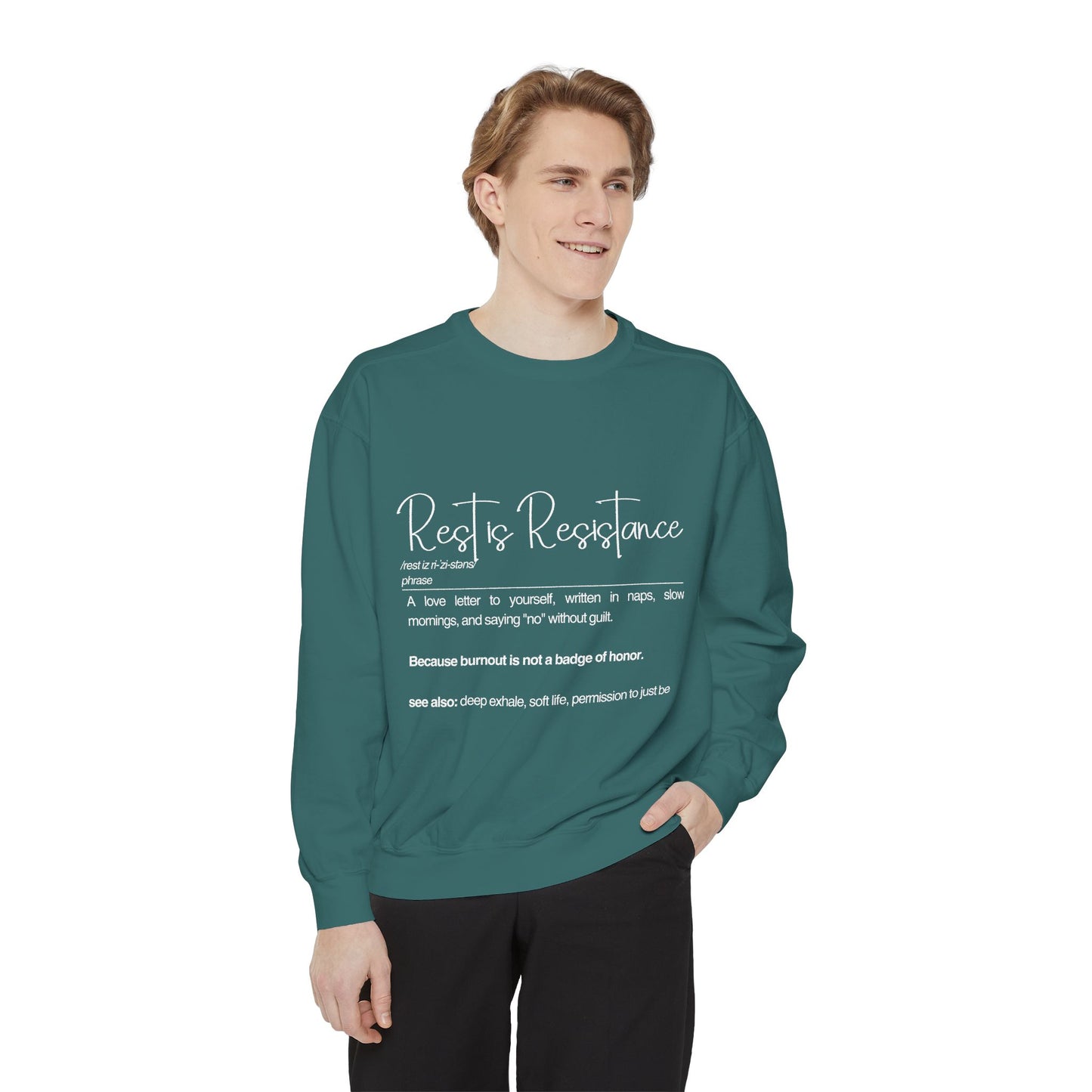 Rest is Resistance Sweatshirt - Self-Care and Relaxation