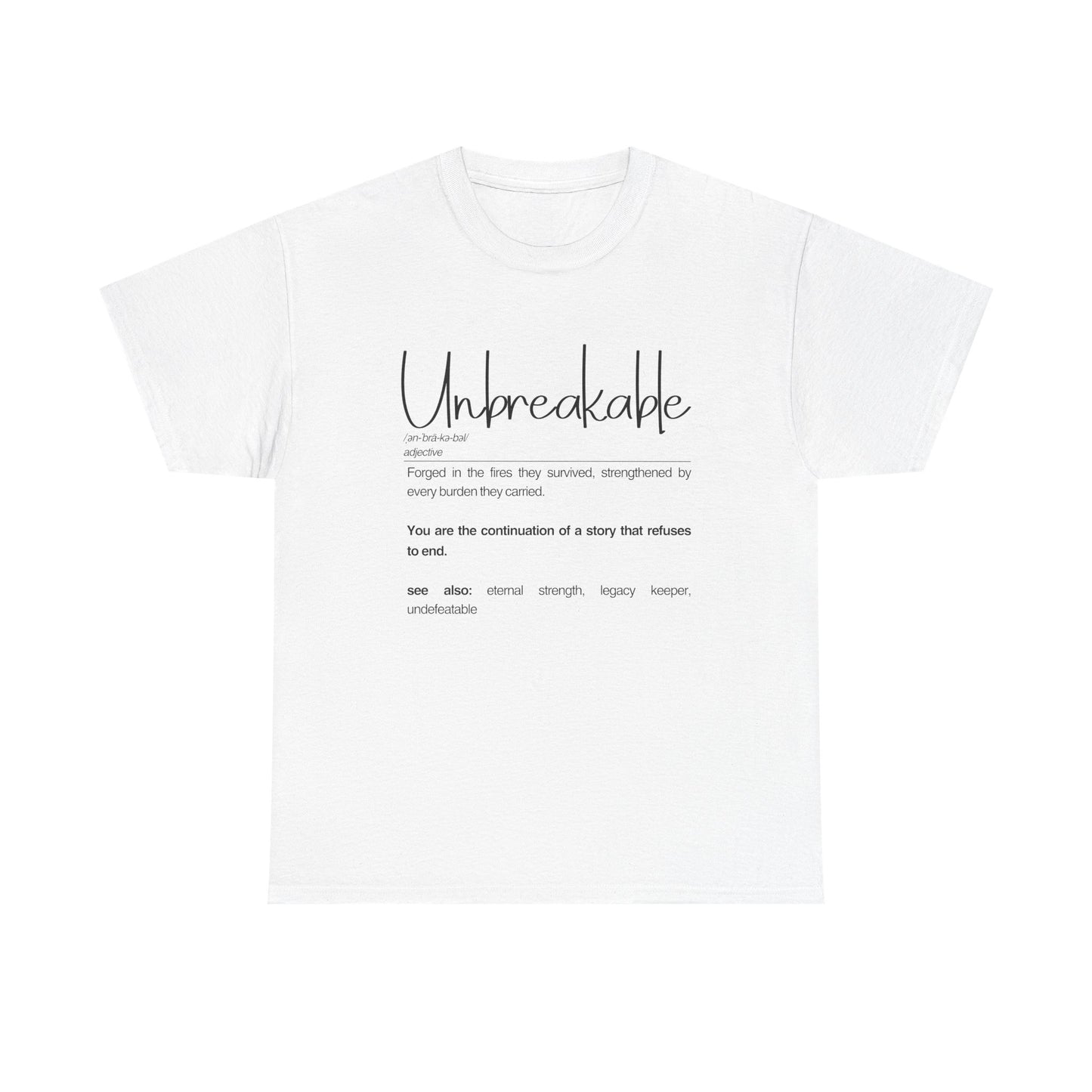 Unbreakable Inspirational Tee, Motivational Gift, Unisex Cotton Shirt, Self-Improvement Apparel, Casual Everyday Wear