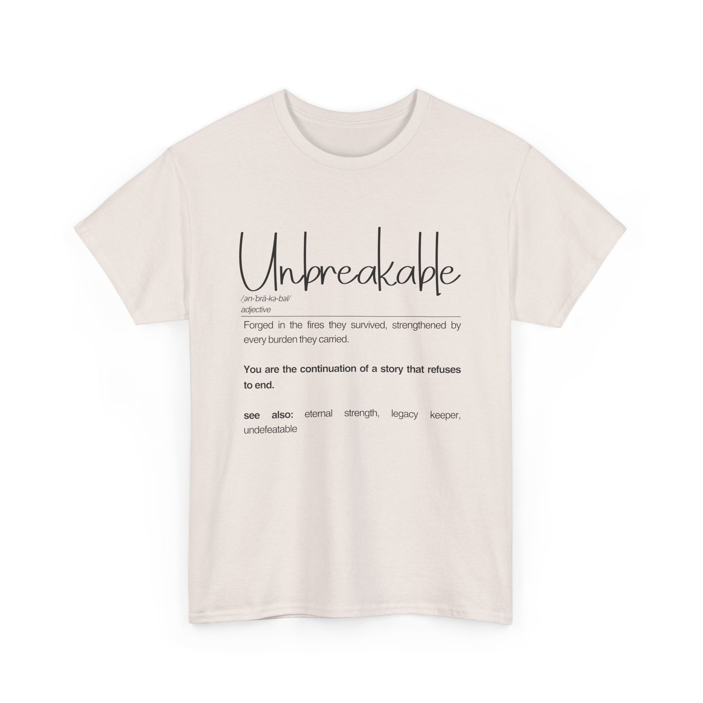Unbreakable Inspirational Tee, Motivational Gift, Unisex Cotton Shirt, Self-Improvement Apparel, Casual Everyday Wear