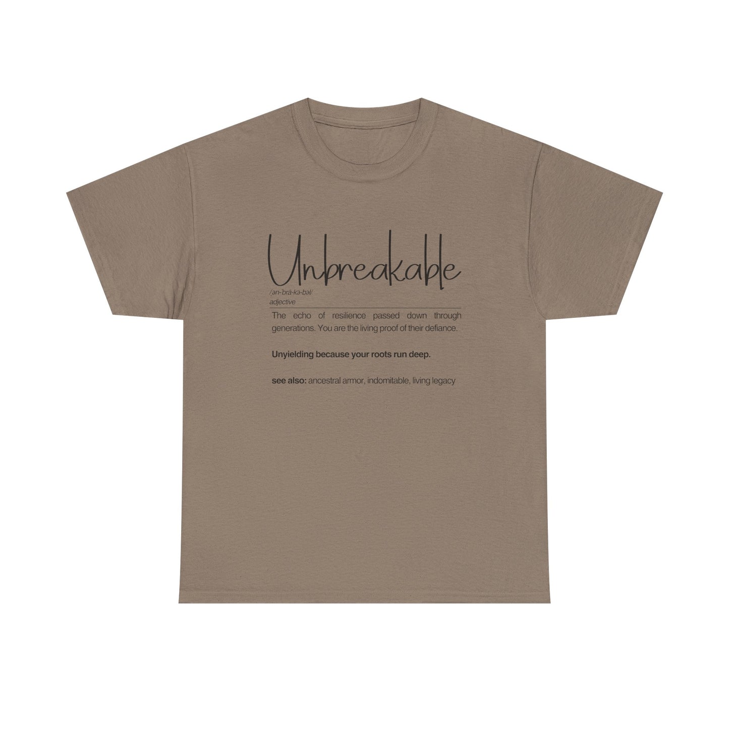 Unbreakable Message T-Shirt, Inspirational Gift, Unisex Cotton Tee, Motivational Apparel, Everyday Wear, Positive Vibes