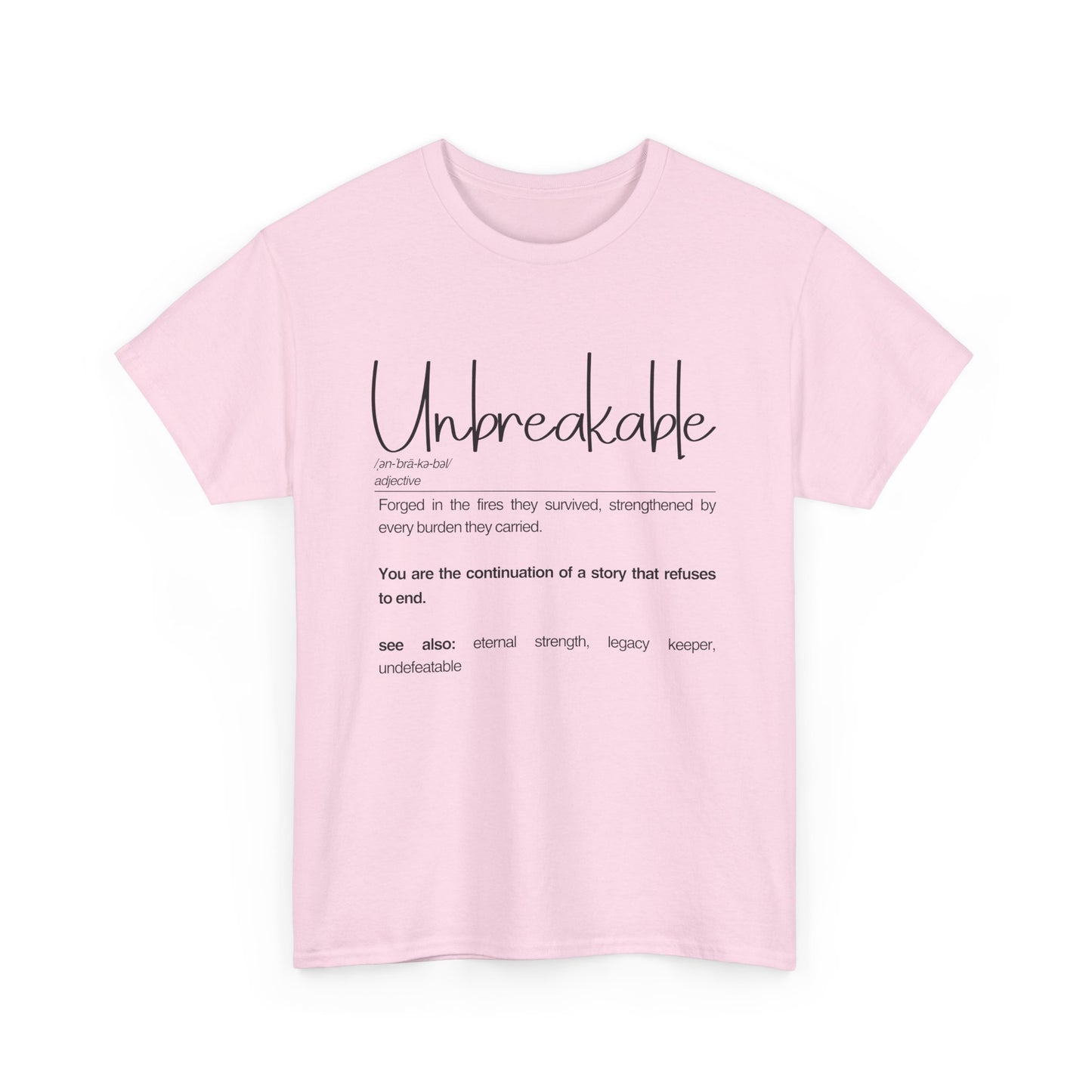 Unbreakable Inspirational Tee, Motivational Gift, Unisex Cotton Shirt, Self-Improvement Apparel, Casual Everyday Wear