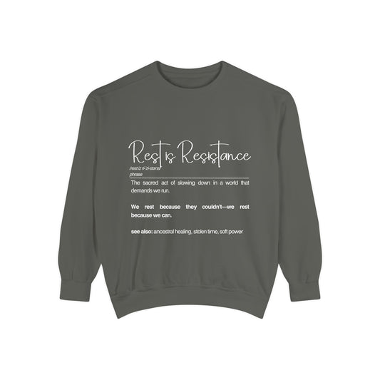 Rest to Resistance Sweatshirt - Empowering