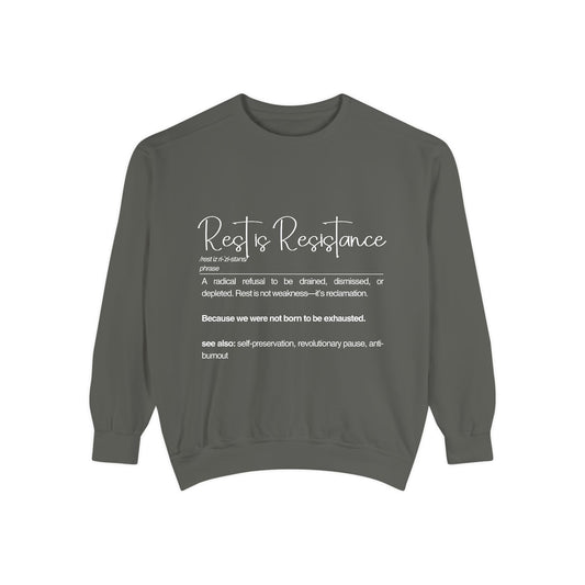 Rest is Resistance Sweatshirt | Comfortable & Empowering
