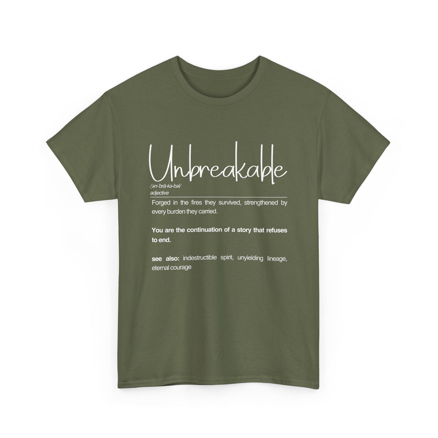 Unbreakable Unisex Heavy Cotton Tee - Motivational Shirt, Gift for Strength, Empowerment Apparel, Everyday Wear, Inspirational Clothing