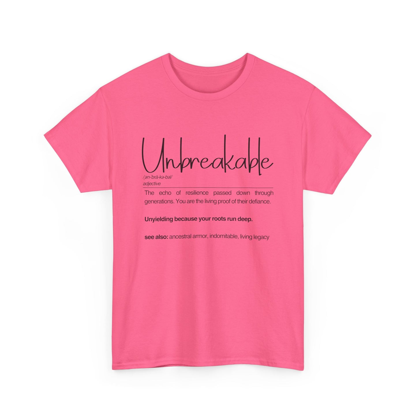Unbreakable Message T-Shirt, Inspirational Gift, Unisex Cotton Tee, Motivational Apparel, Everyday Wear, Positive Vibes