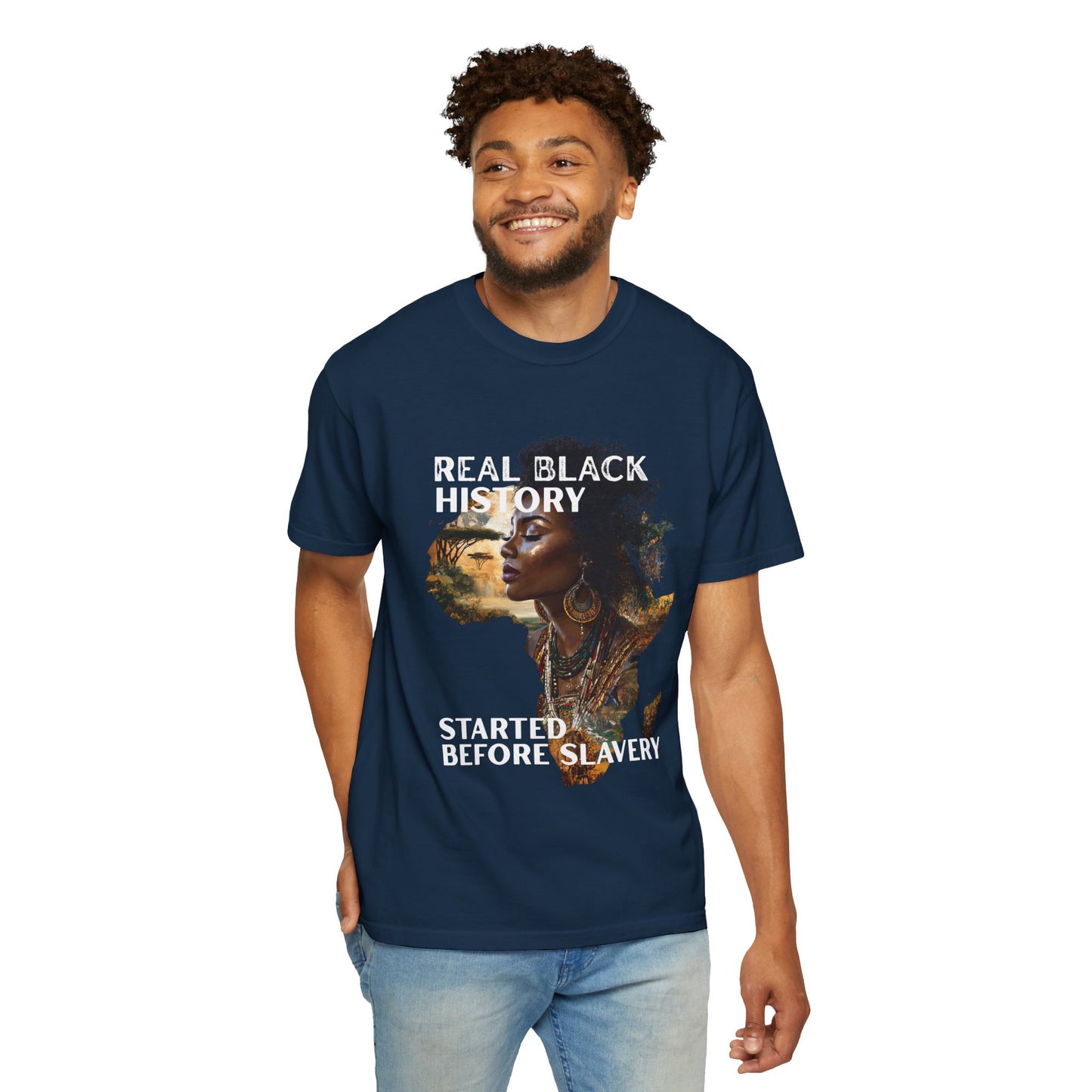 Real Black History T-Shirt — "Real Black History Started Before Slavery"