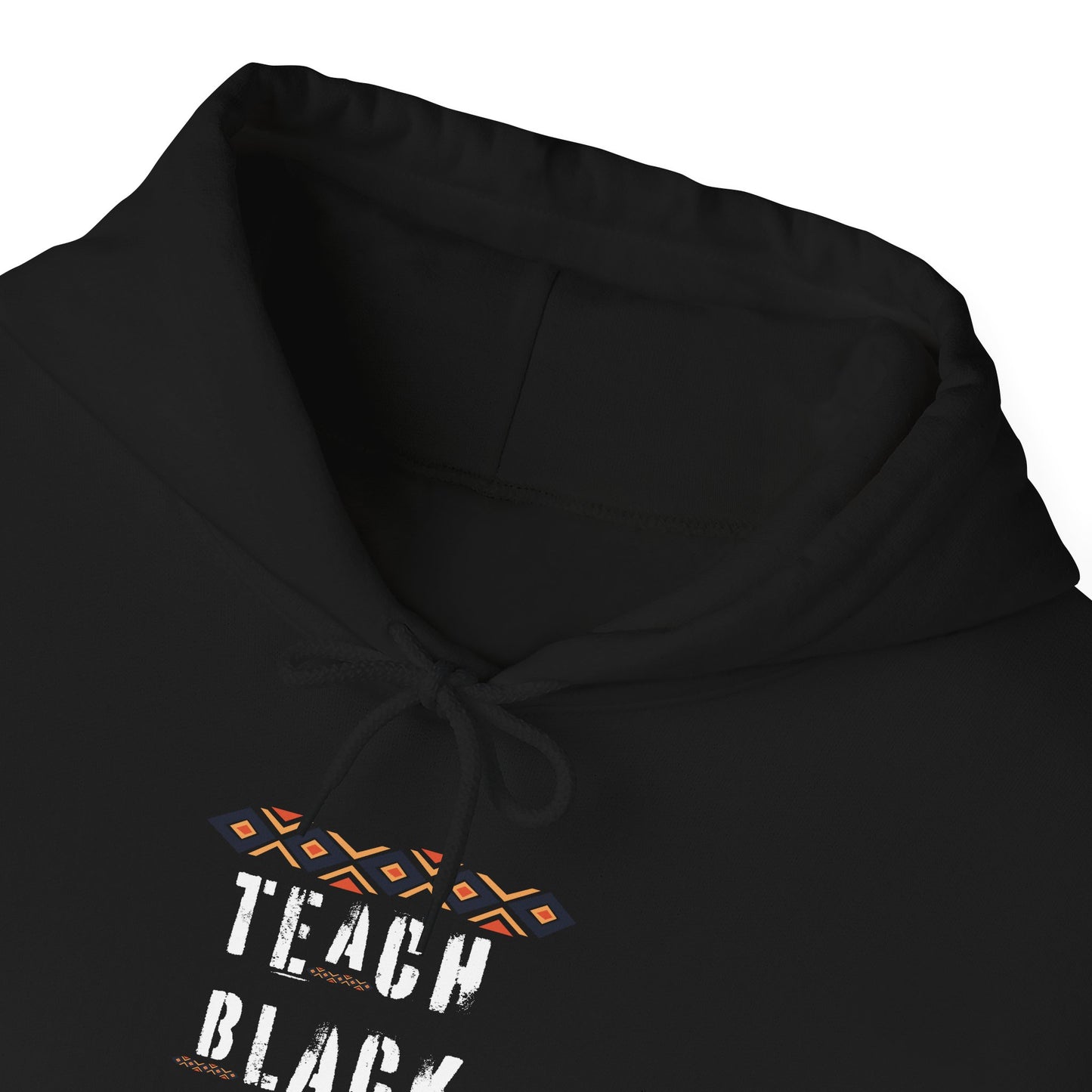 Teach Black History Hoodie – Educator & Activist Black History Month Sweatshirt
